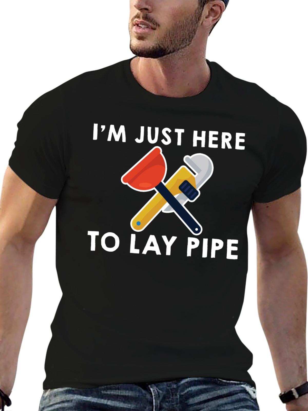 Im Just Here To Lay Pipe T-Shirt
