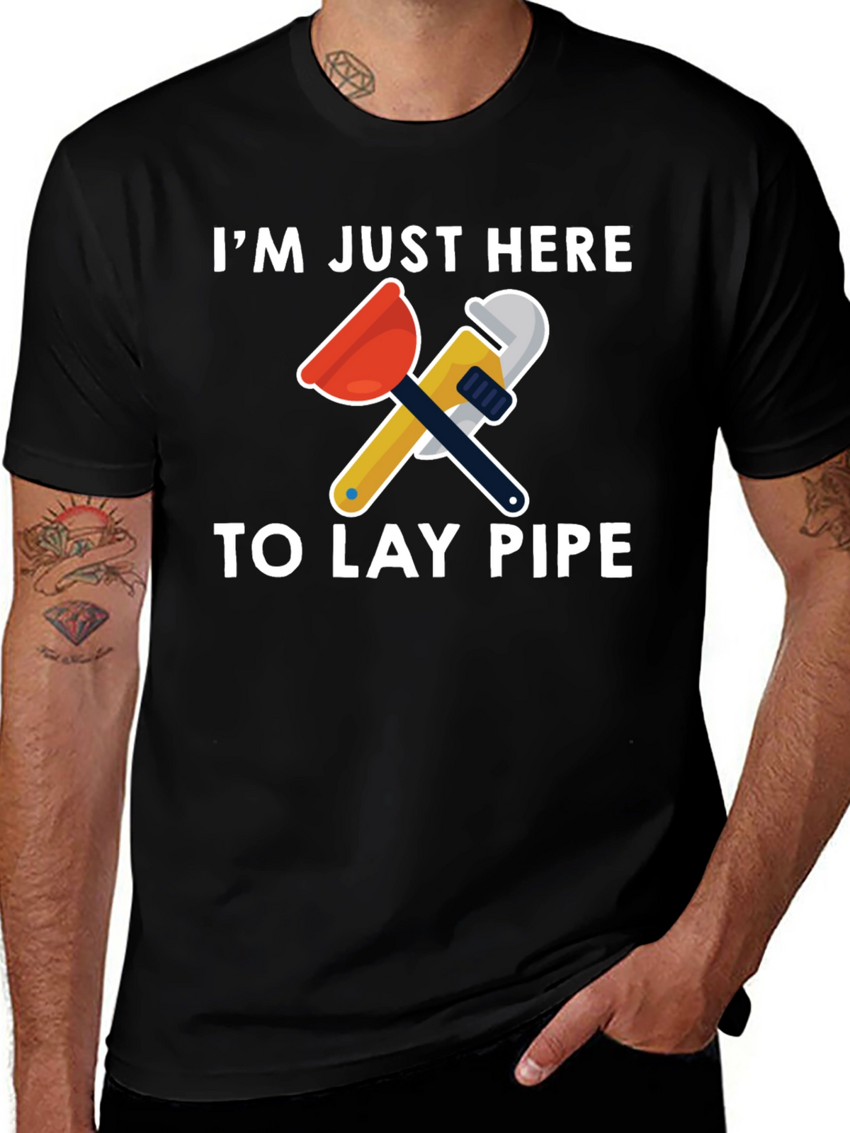 Im Just Here To Lay Pipe T-Shirt