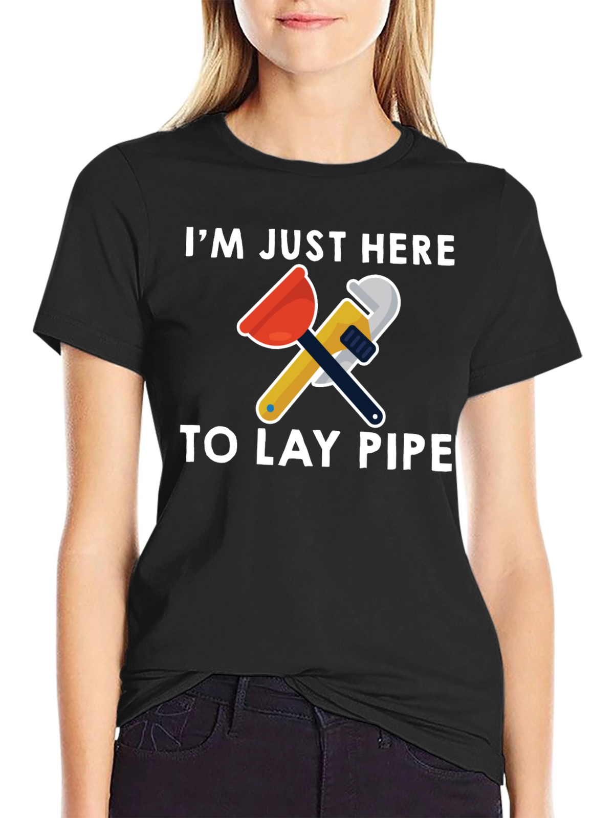Im Just Here To Lay Pipe T-Shirt