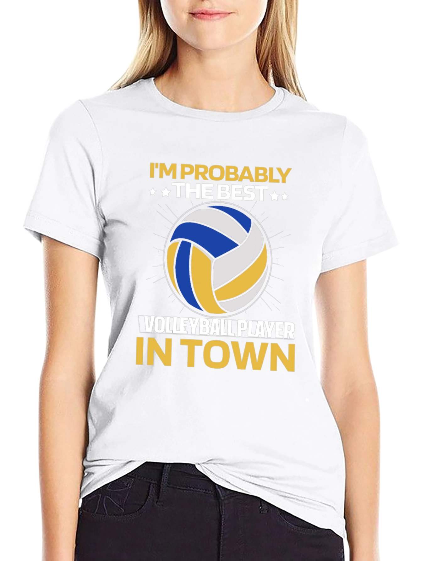Volleyball Player Graphic T-Shirt - Im Probably The Best
