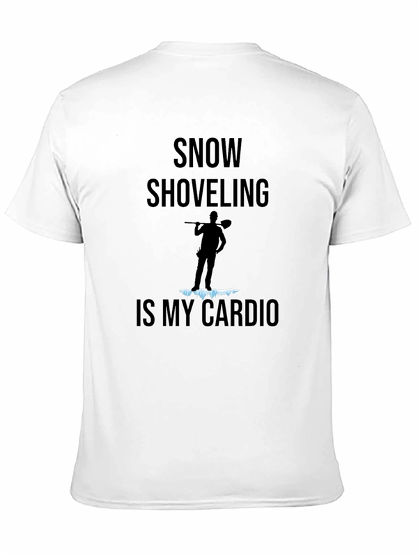 Snow Shoveling is My Cardio Graphic Tee