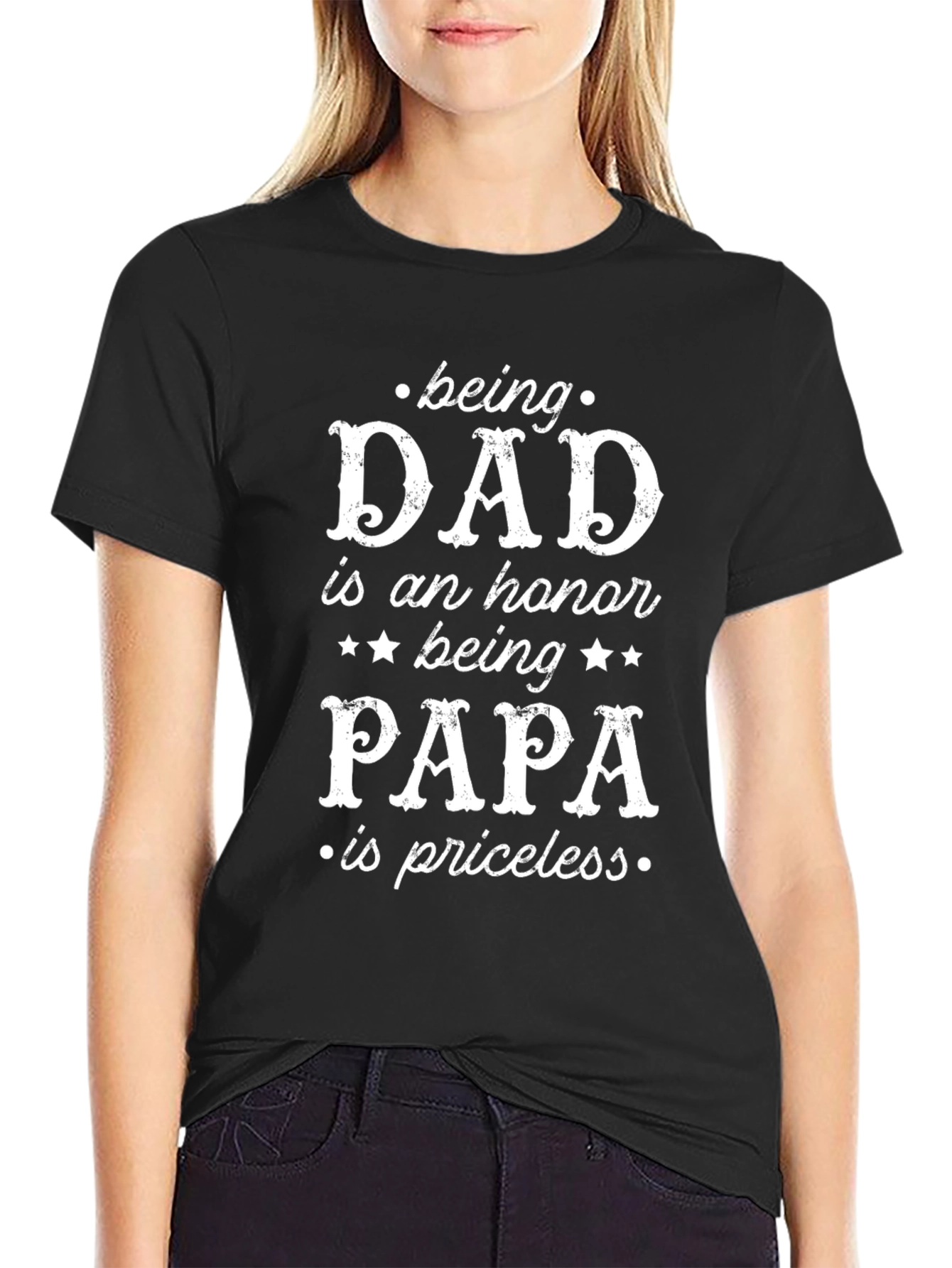 Dad/Papa T-Shirt: Being Dad is an Honor
