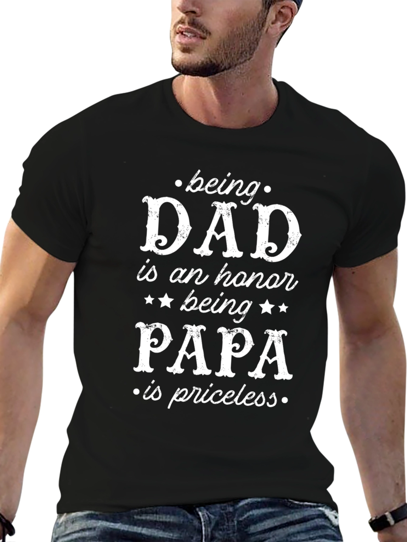 Dad/Papa T-Shirt: Being Dad is an Honor