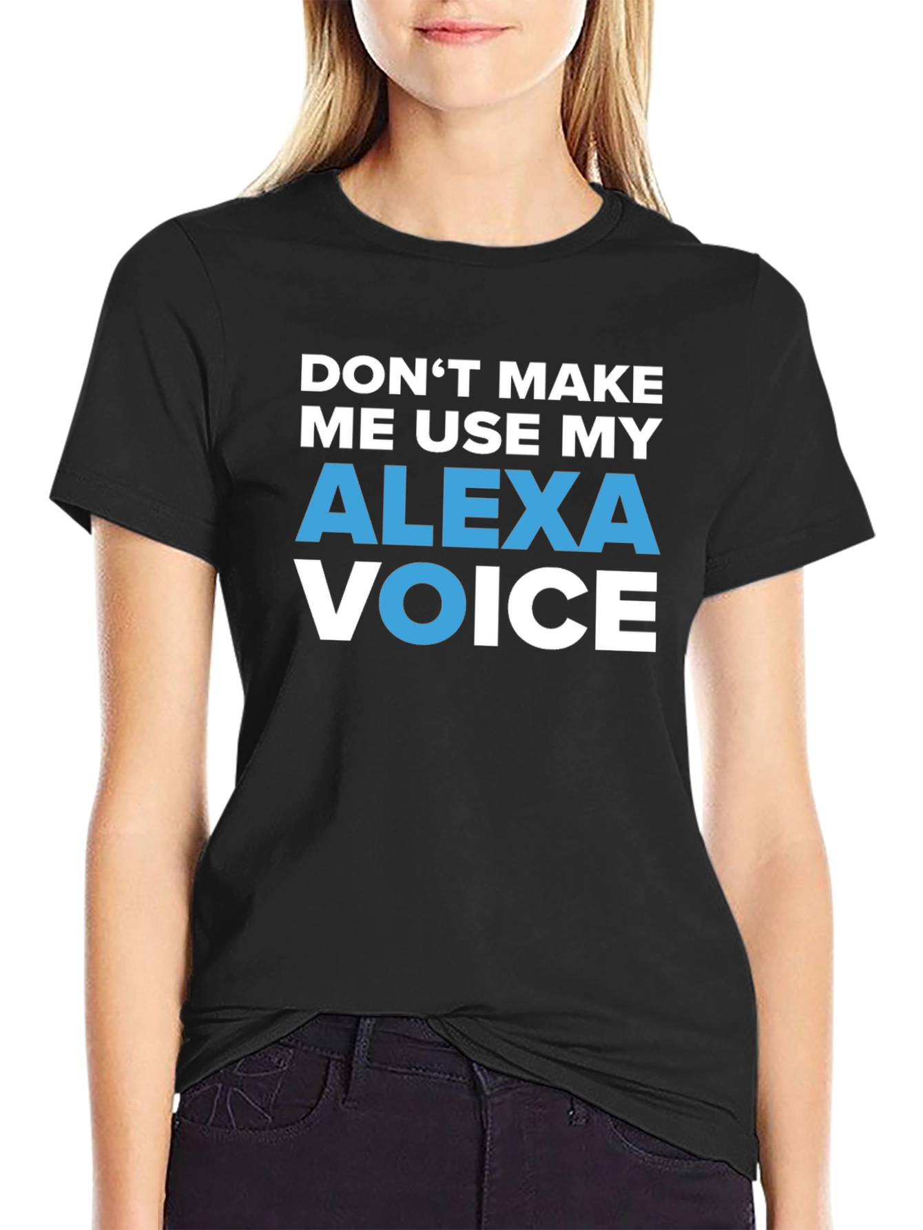 Alexa Voice Funny Sarcastic Humor T-Shirt