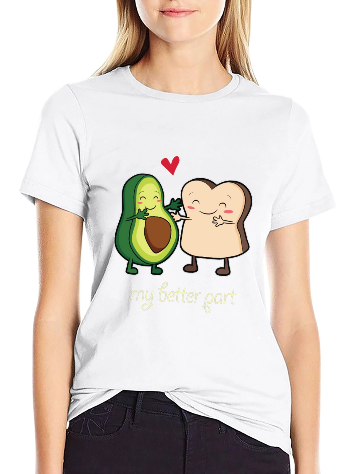 Avocado Toast My Better Part Graphic T-Shirt