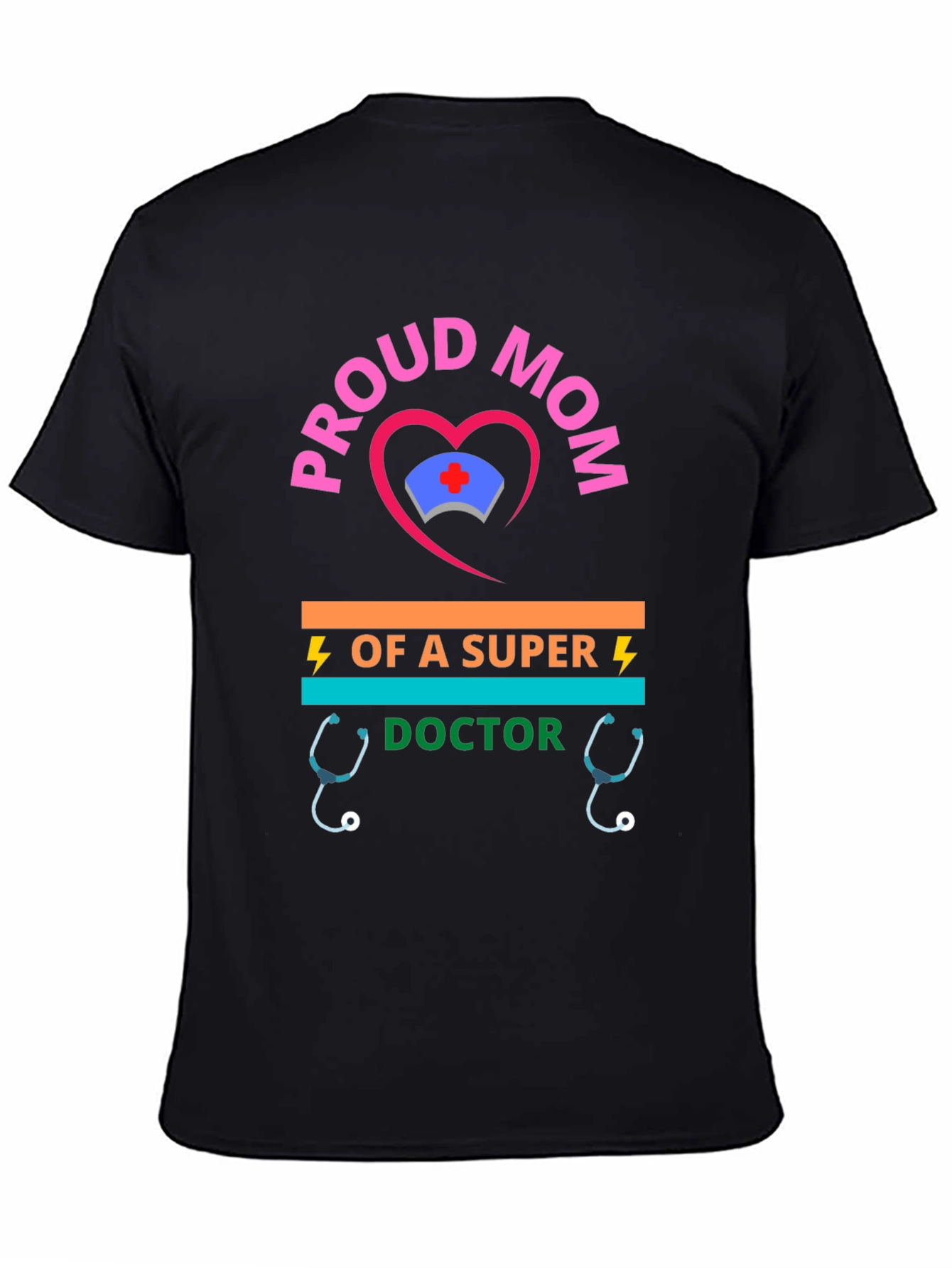 Proud Mom of a Super Doctor T-Shirt