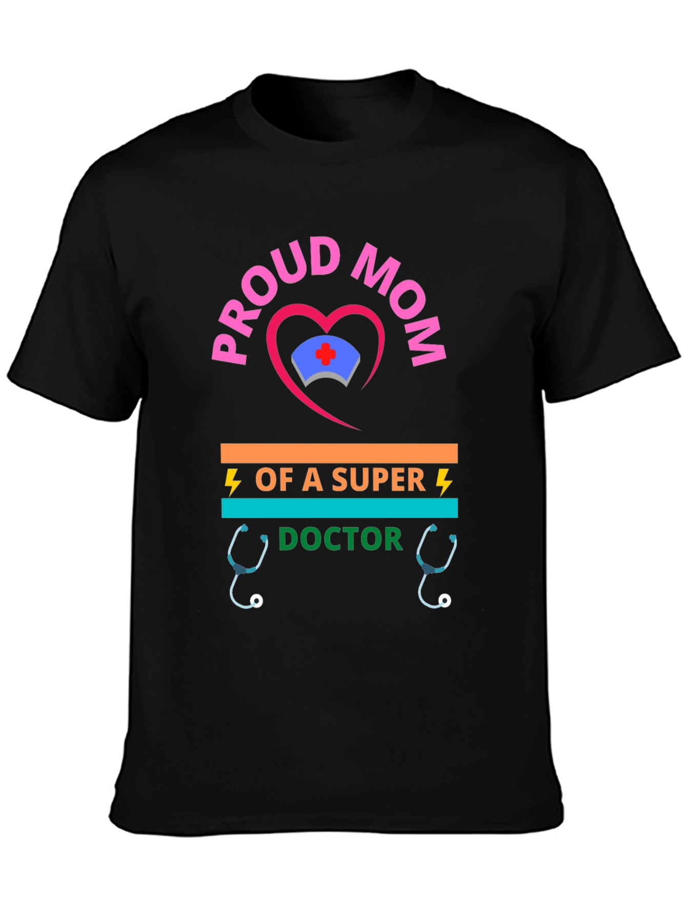 Proud Mom of a Super Doctor T-Shirt