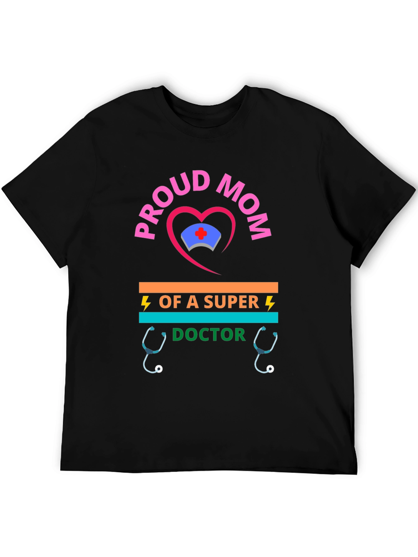 Proud Mom of a Super Doctor T-Shirt