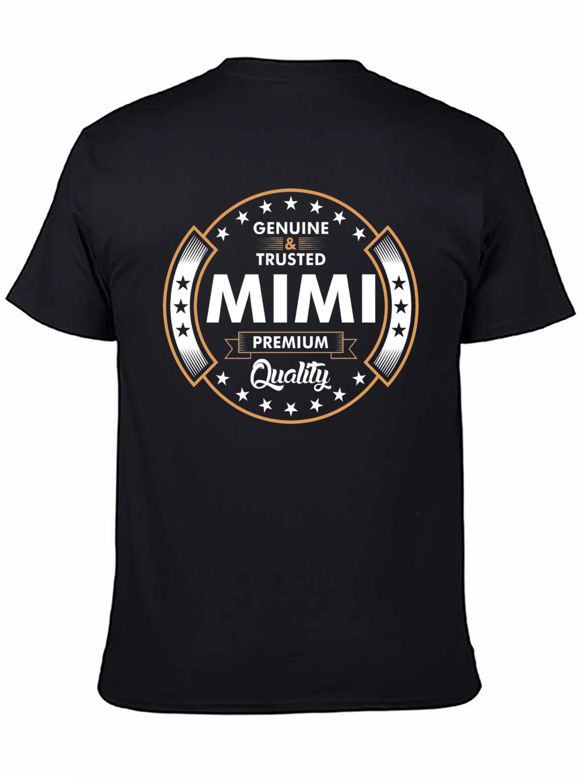 Mimi Genuine & Trusted Premium Quality T-Shirt