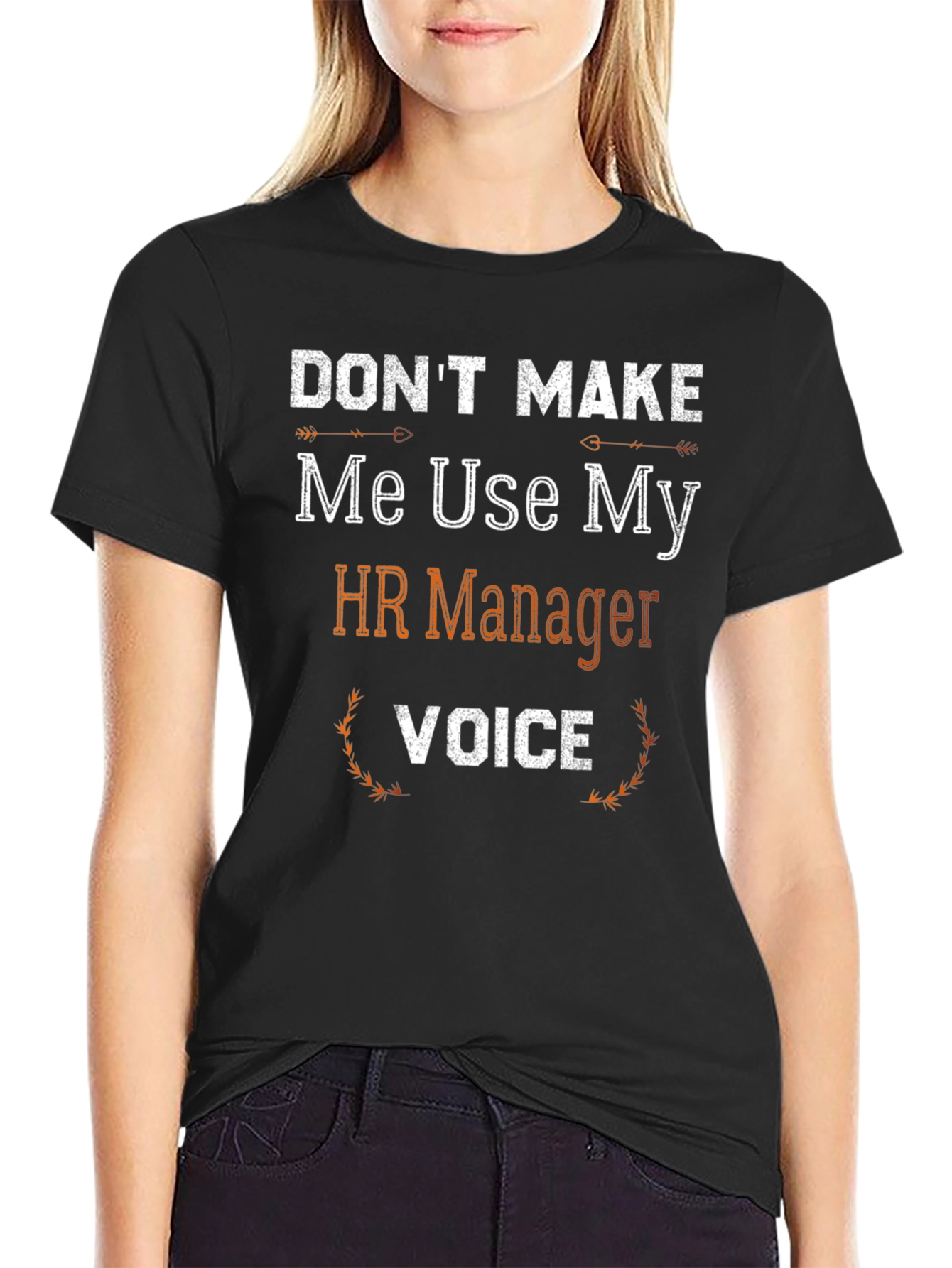HR Manager Voice T-Shirt