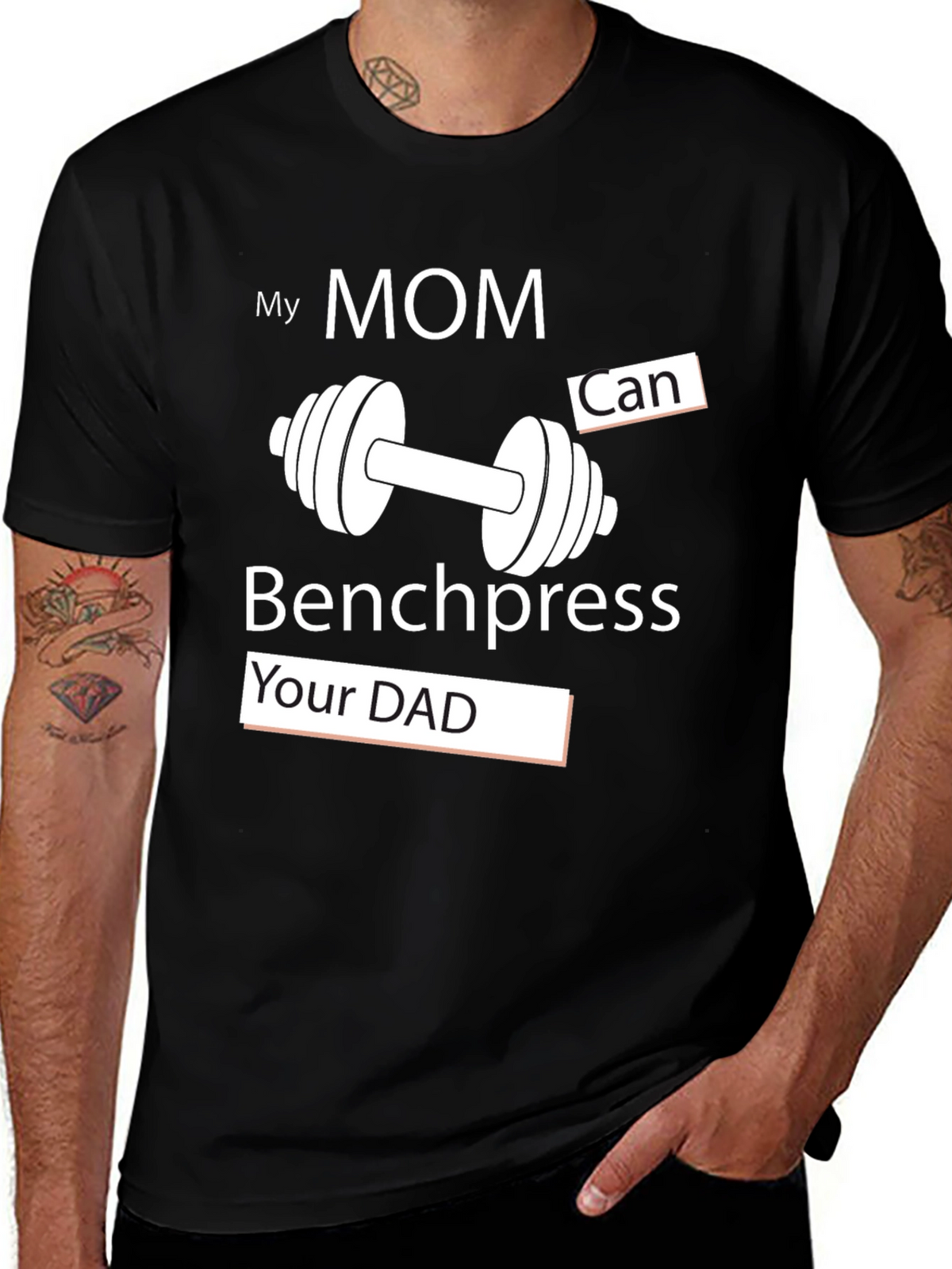 My Mom Can Benchpress Your Dad T-Shirt