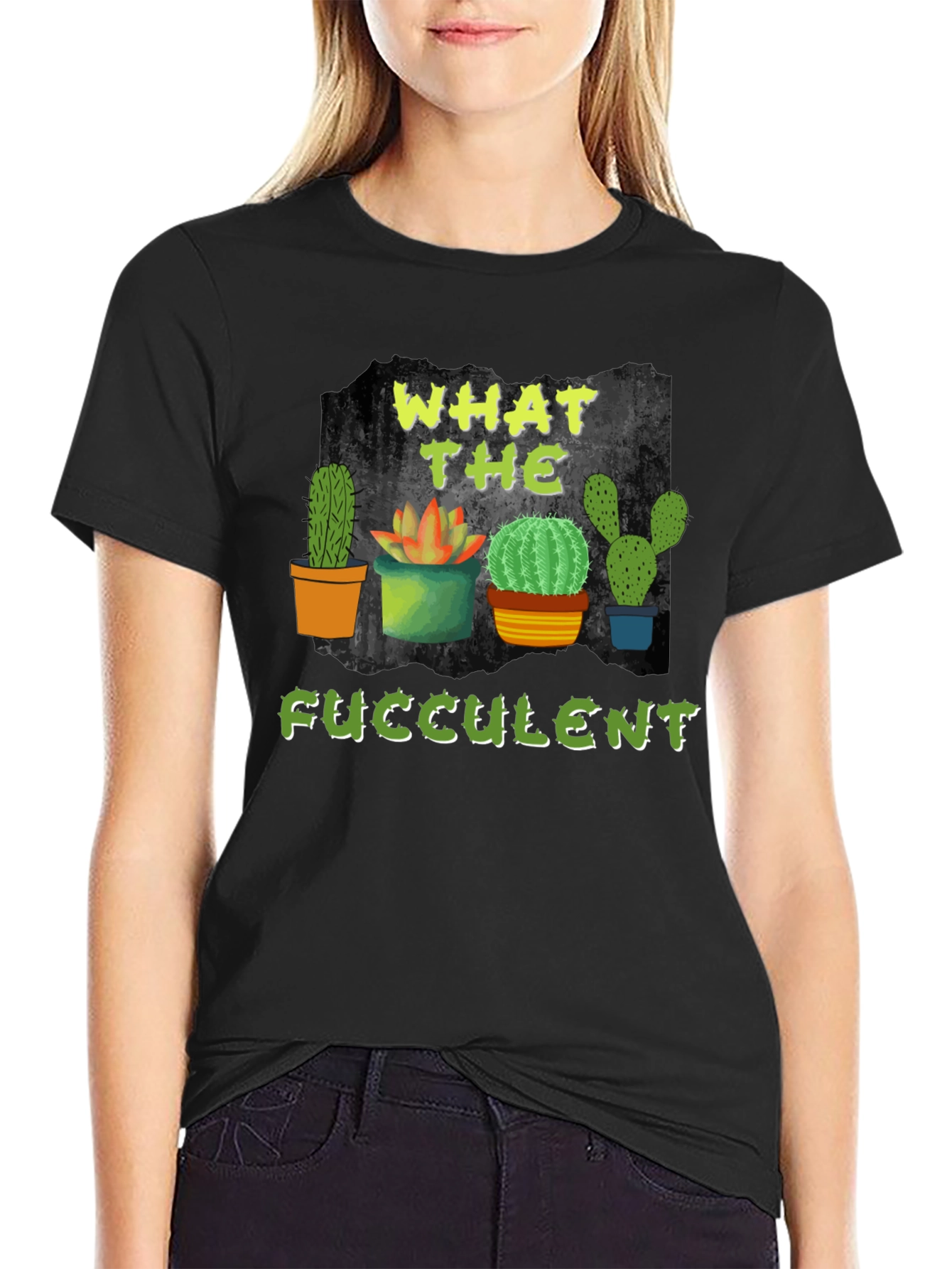 What The Fucculent Cactus T-Shirt