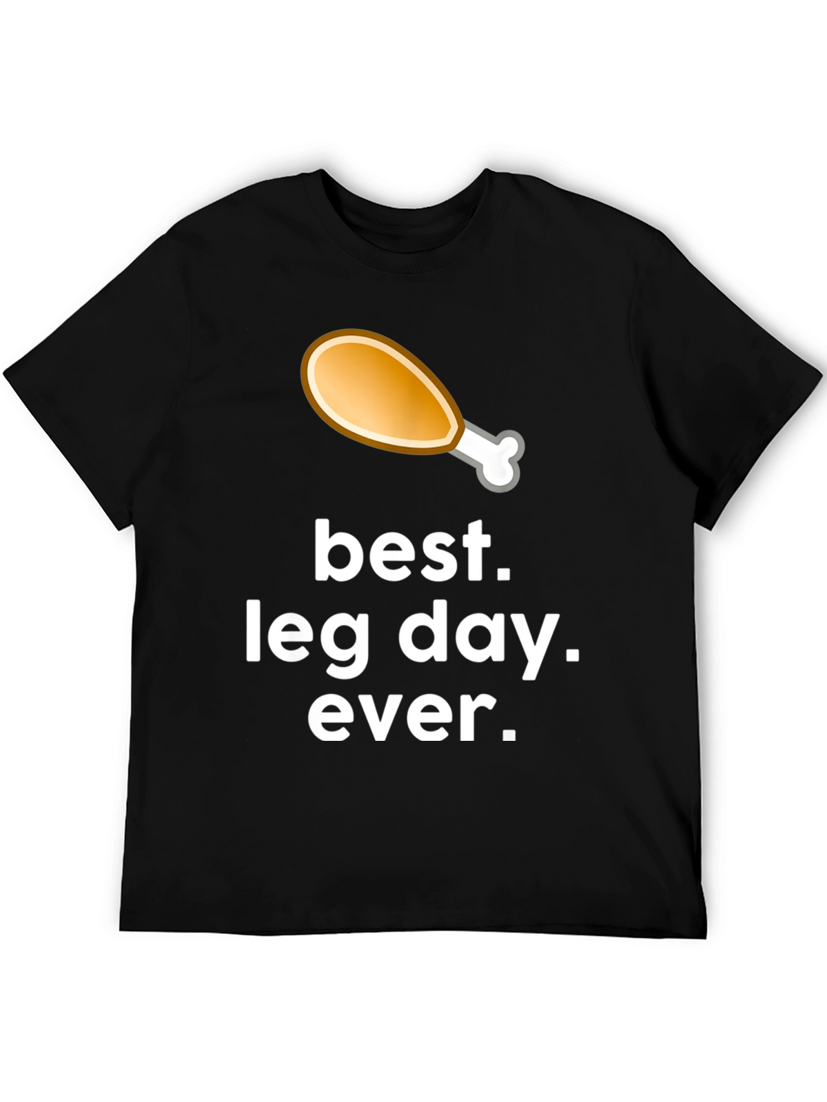 Best Leg Day Ever Graphic T-Shirt - Black