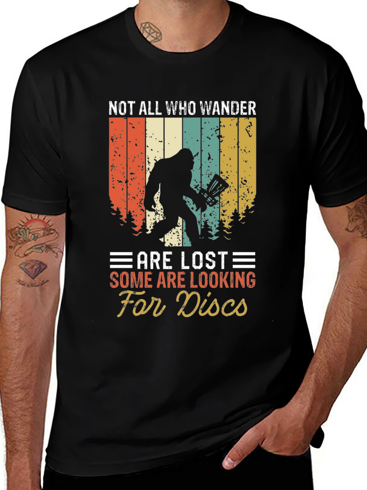 Not All Who Wander Are Lost Bigfoot T-Shirt