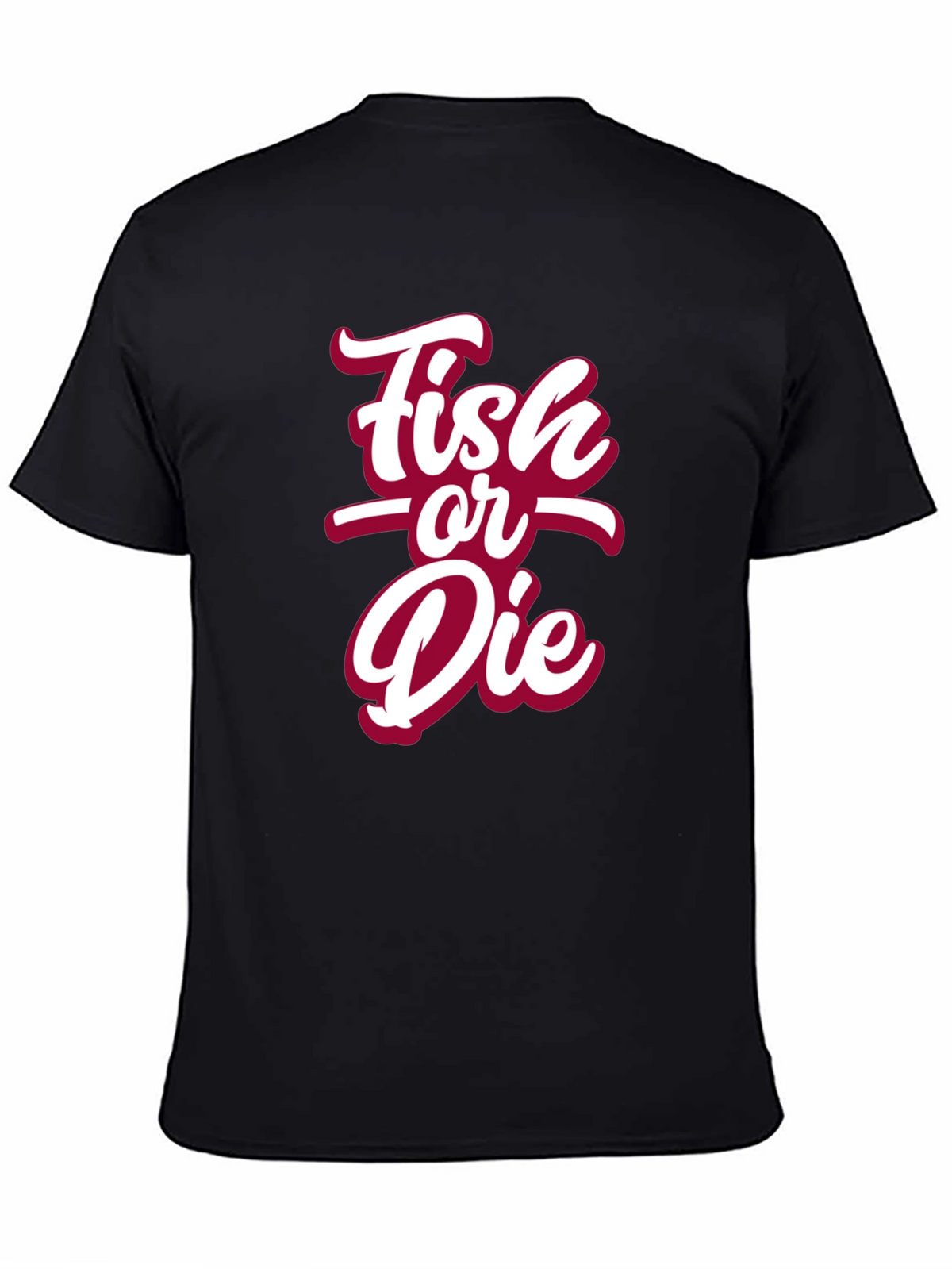 Fish or Die Graphic T-Shirt