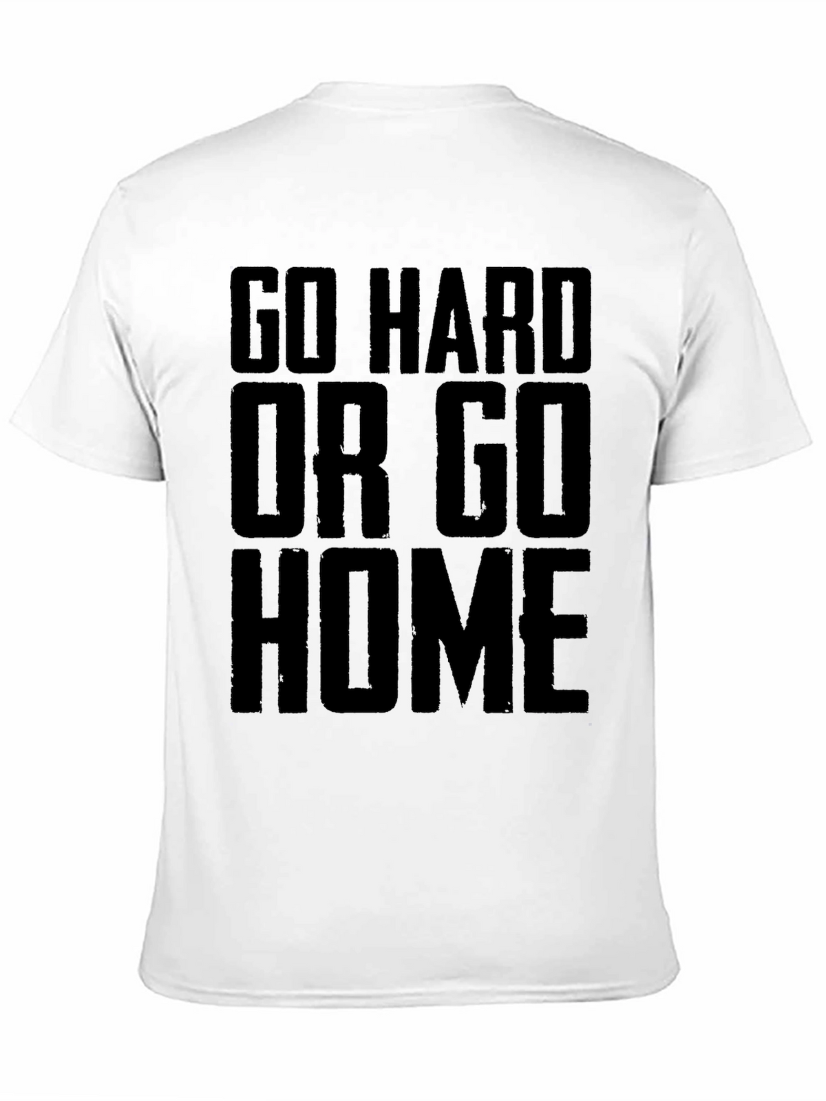 Go Hard Or Go Home Black Graphic T-Shirt