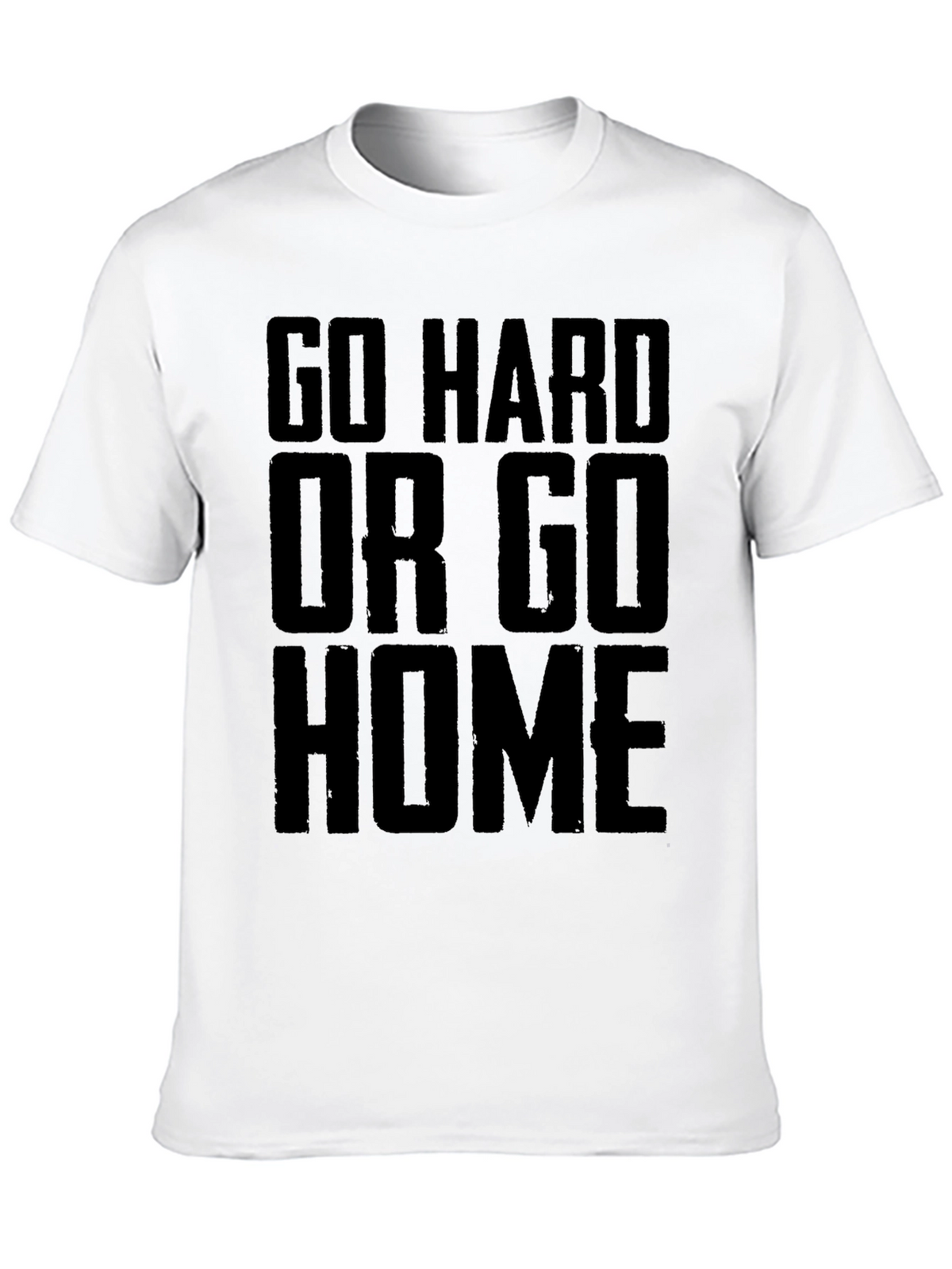 Go Hard Or Go Home Black Graphic T-Shirt