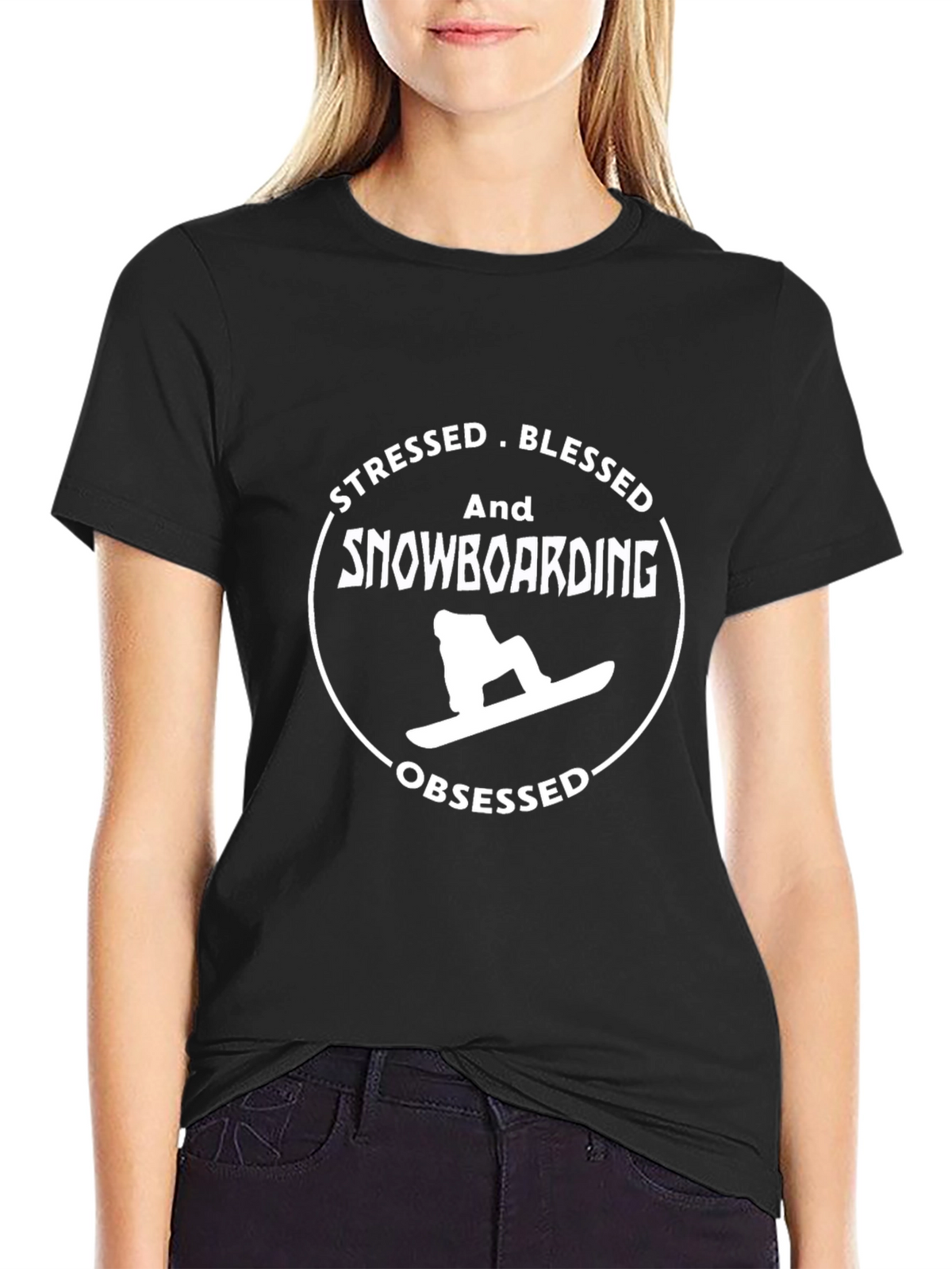 Stressed Blessed Snowboarding Obsessed Graphic Tee