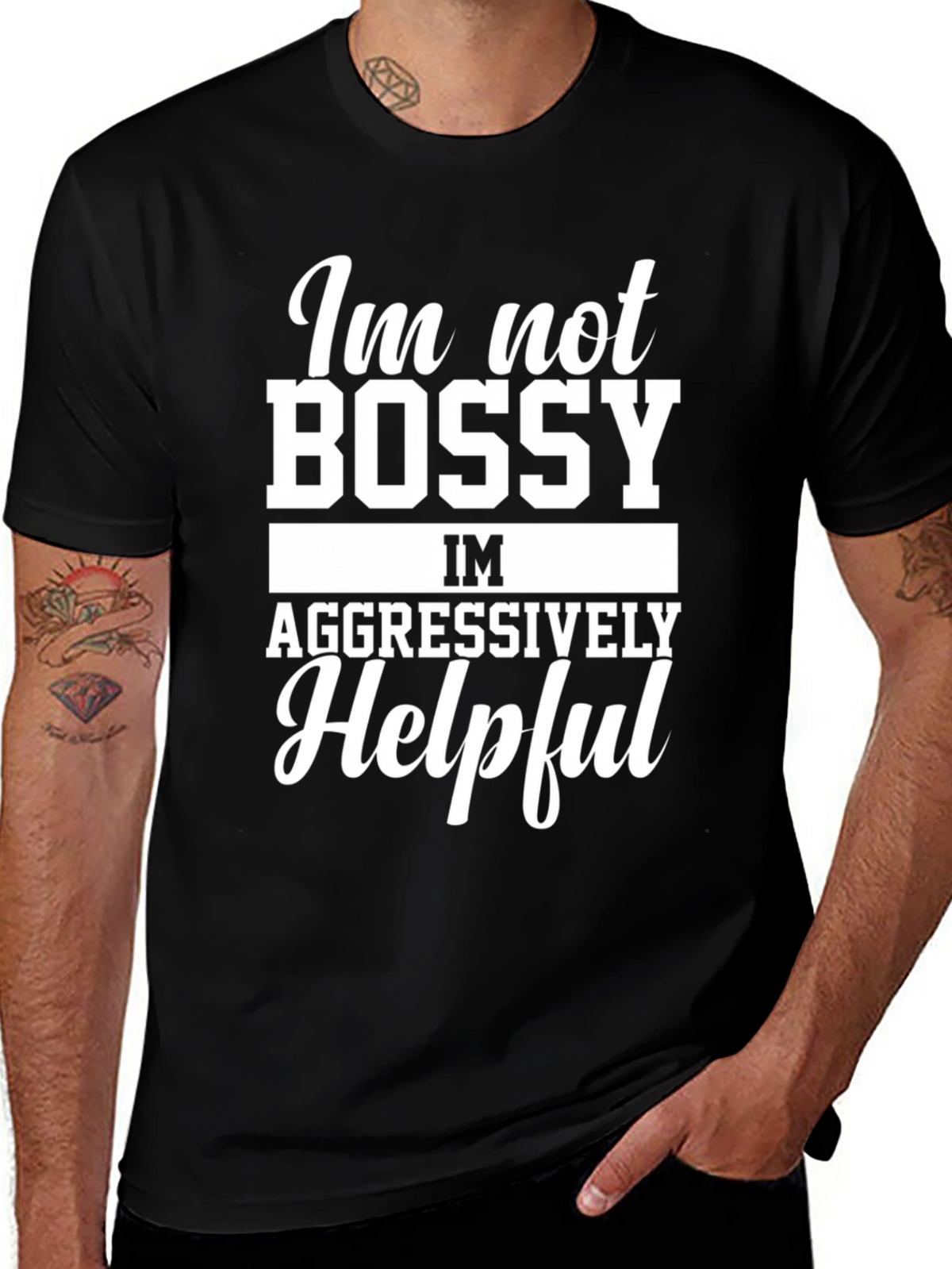 Funny Im Not Bossy Graphic T-Shirt