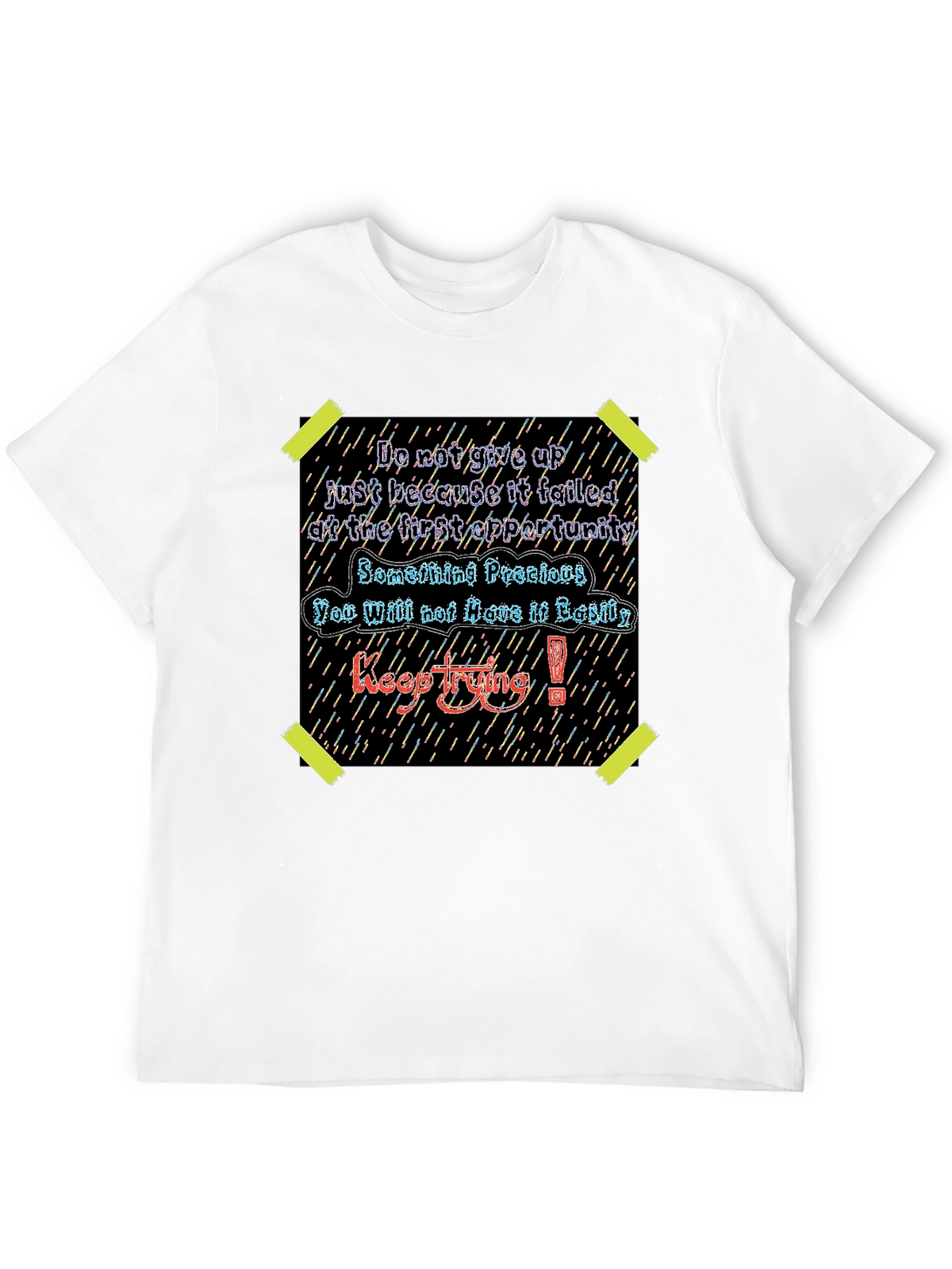 Motivational Keep Trying Graphic Tee
