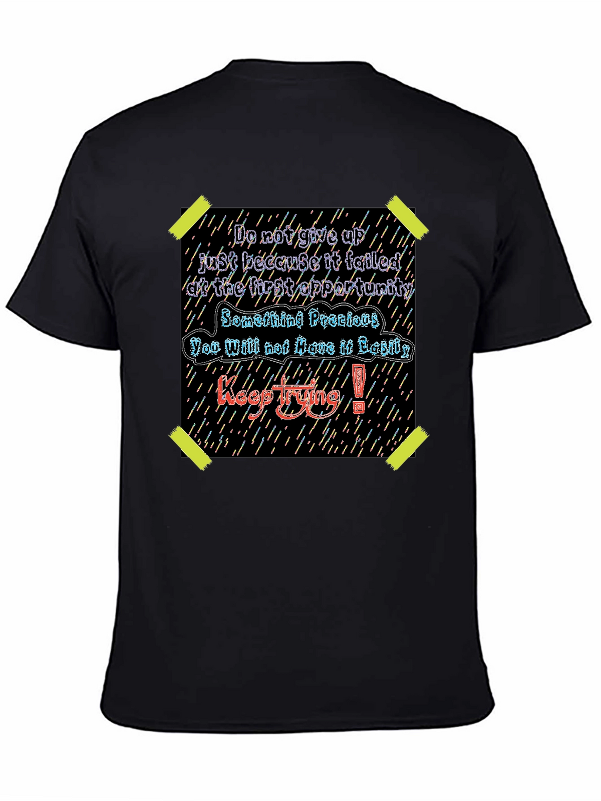 Motivational Keep Trying Graphic Tee