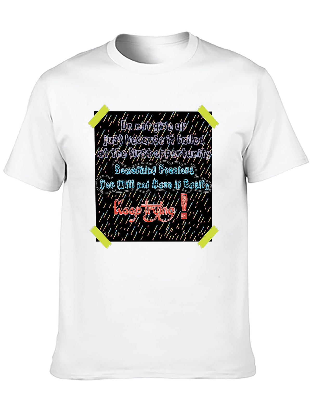 Motivational Keep Trying Graphic Tee