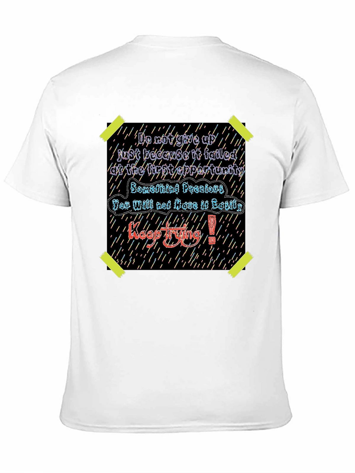 Motivational Keep Trying Graphic Tee