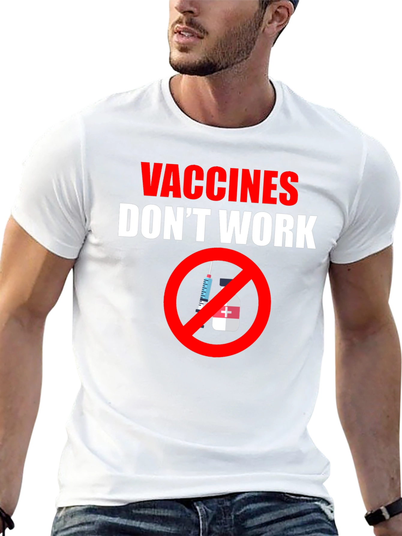 Vaccines Dont Work Graphic Tee