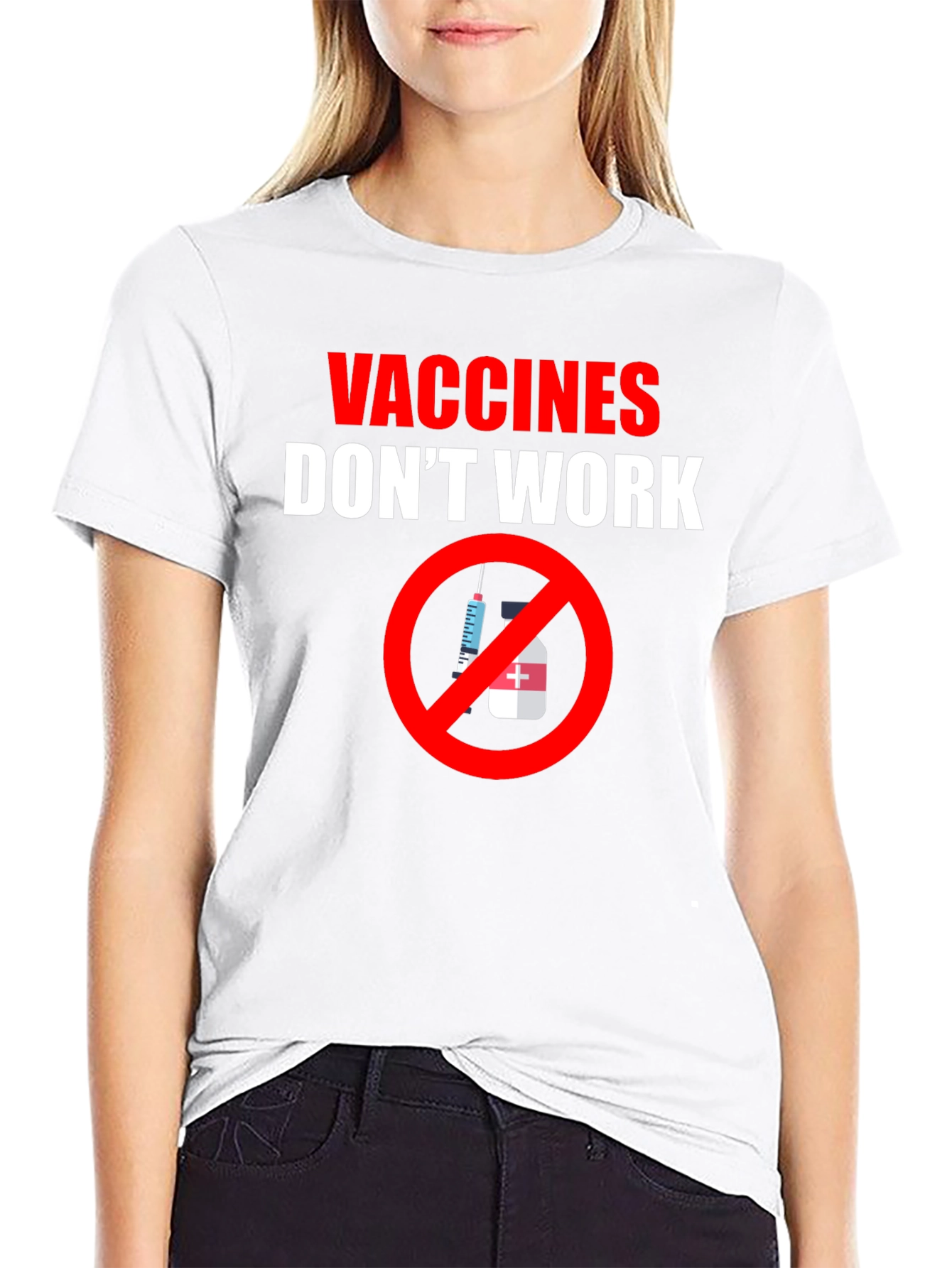 Vaccines Dont Work Graphic Tee