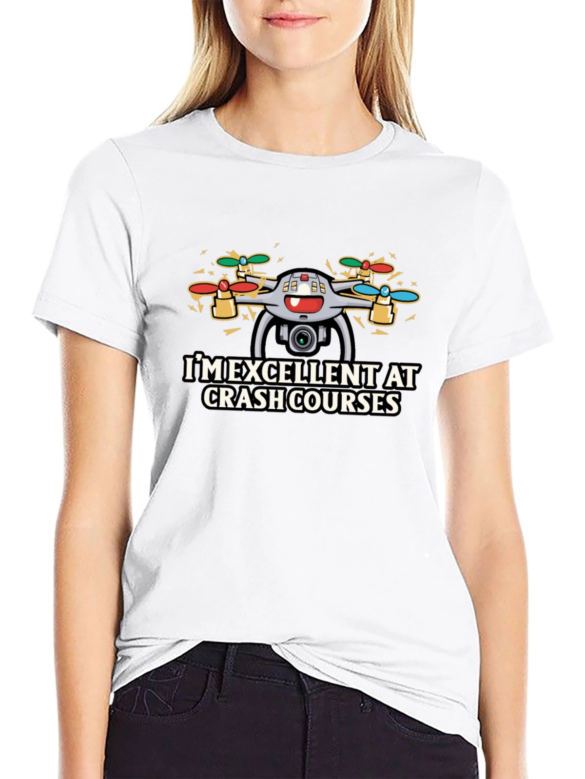 Im Excellent At Crash Courses Drone T-Shirt
