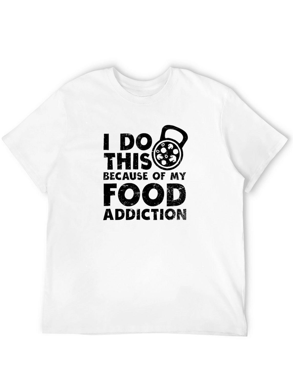 Food Addiction T-Shirt