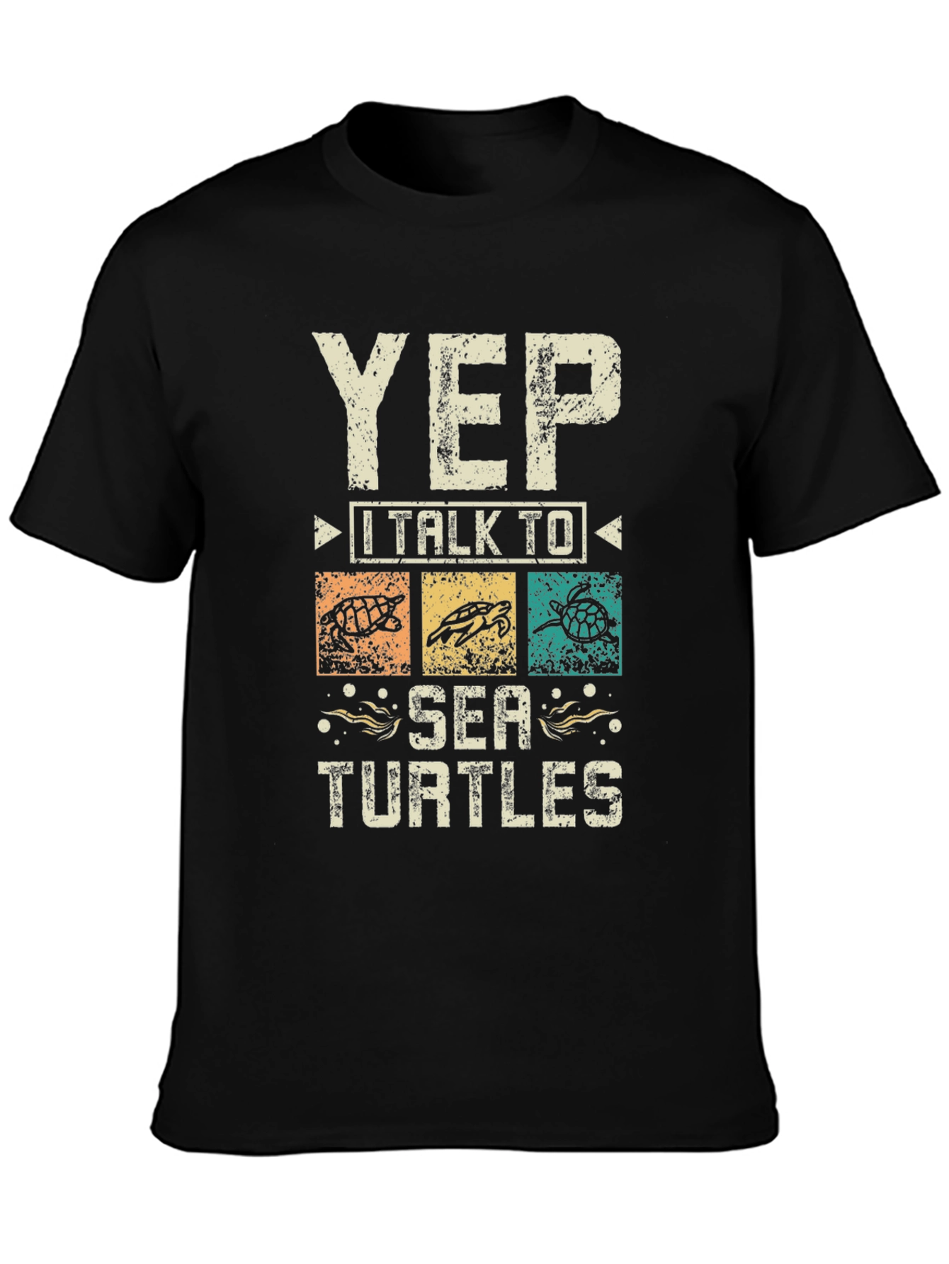 Yep I Talk to Sea Turtles Black Graphic T-Shirt
