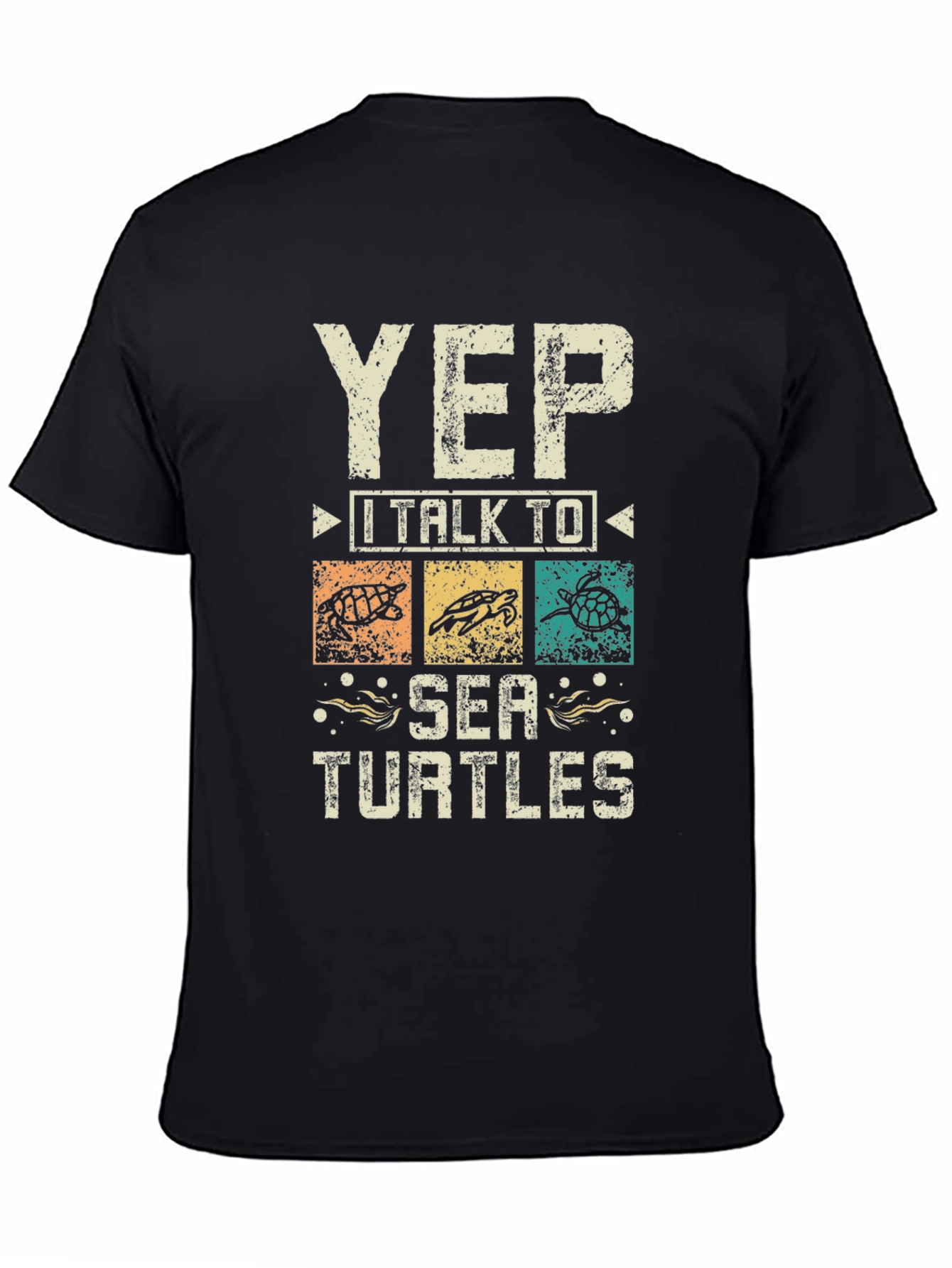 Yep I Talk to Sea Turtles Black Graphic T-Shirt