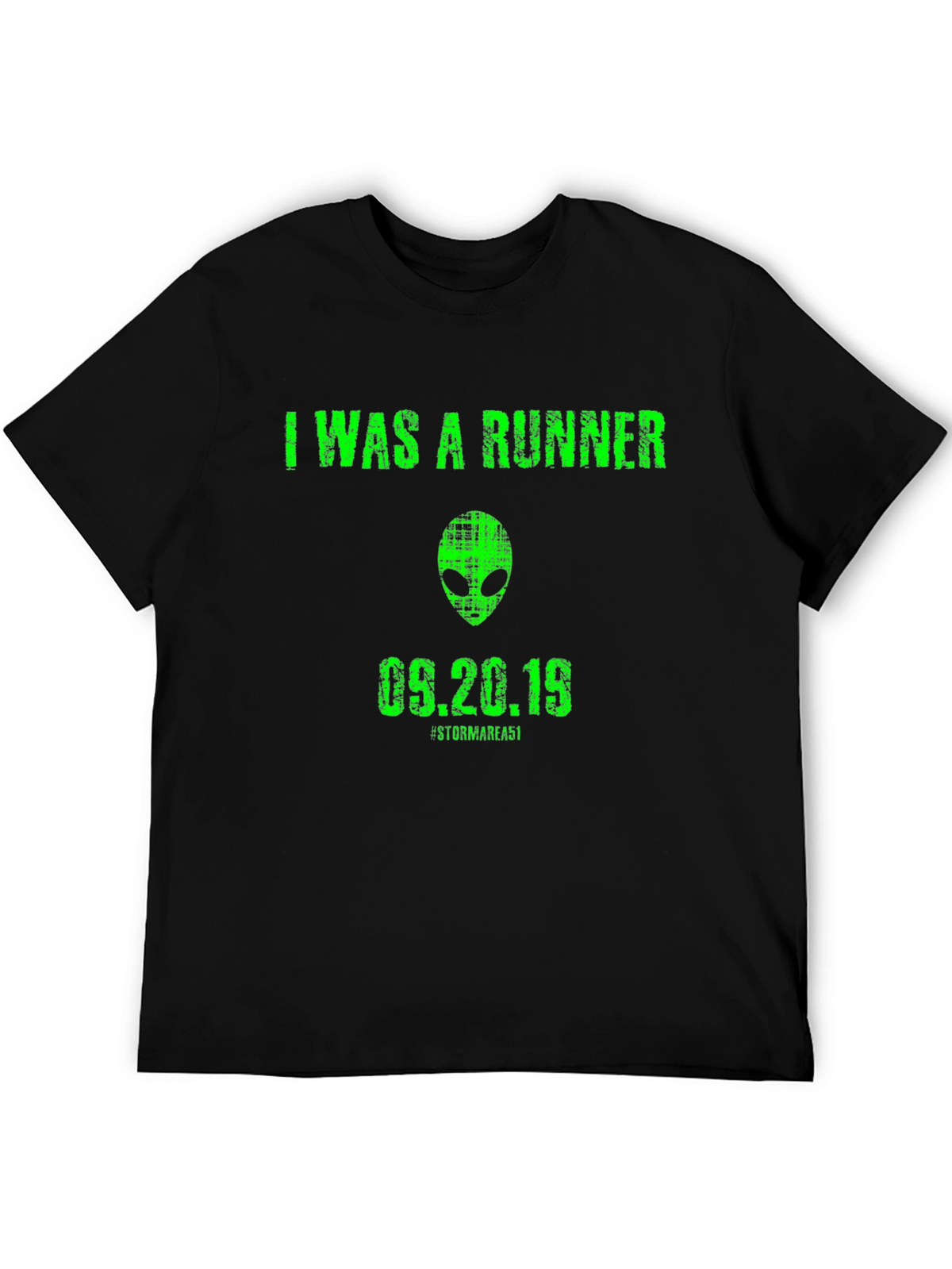 I Was a Runner T-Shirt Alien UFO Conspiracy