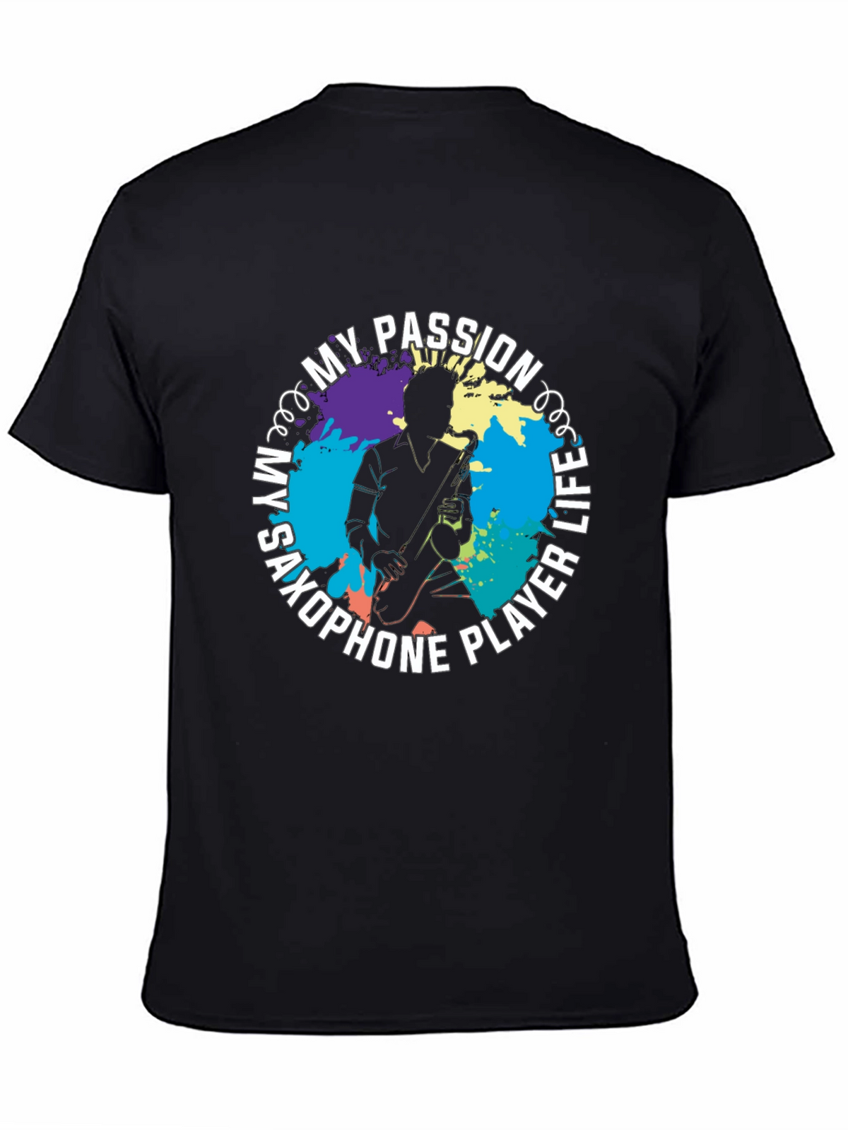 My Saxophone Player Life Graphic T-Shirt