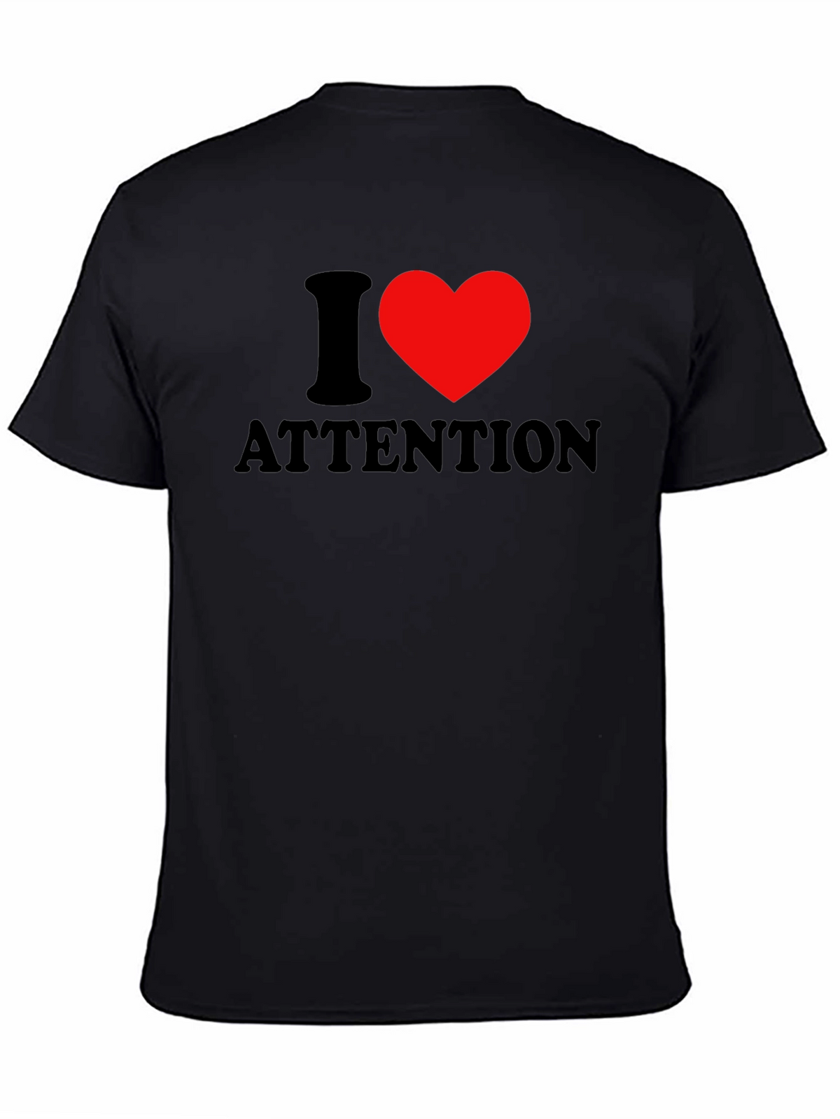 I Heart Attention Graphic Tee - Black Unisex T-Shirt