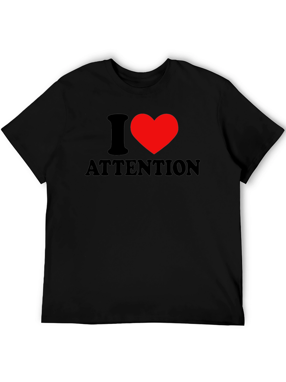 I Heart Attention Graphic Tee - Black Unisex T-Shirt