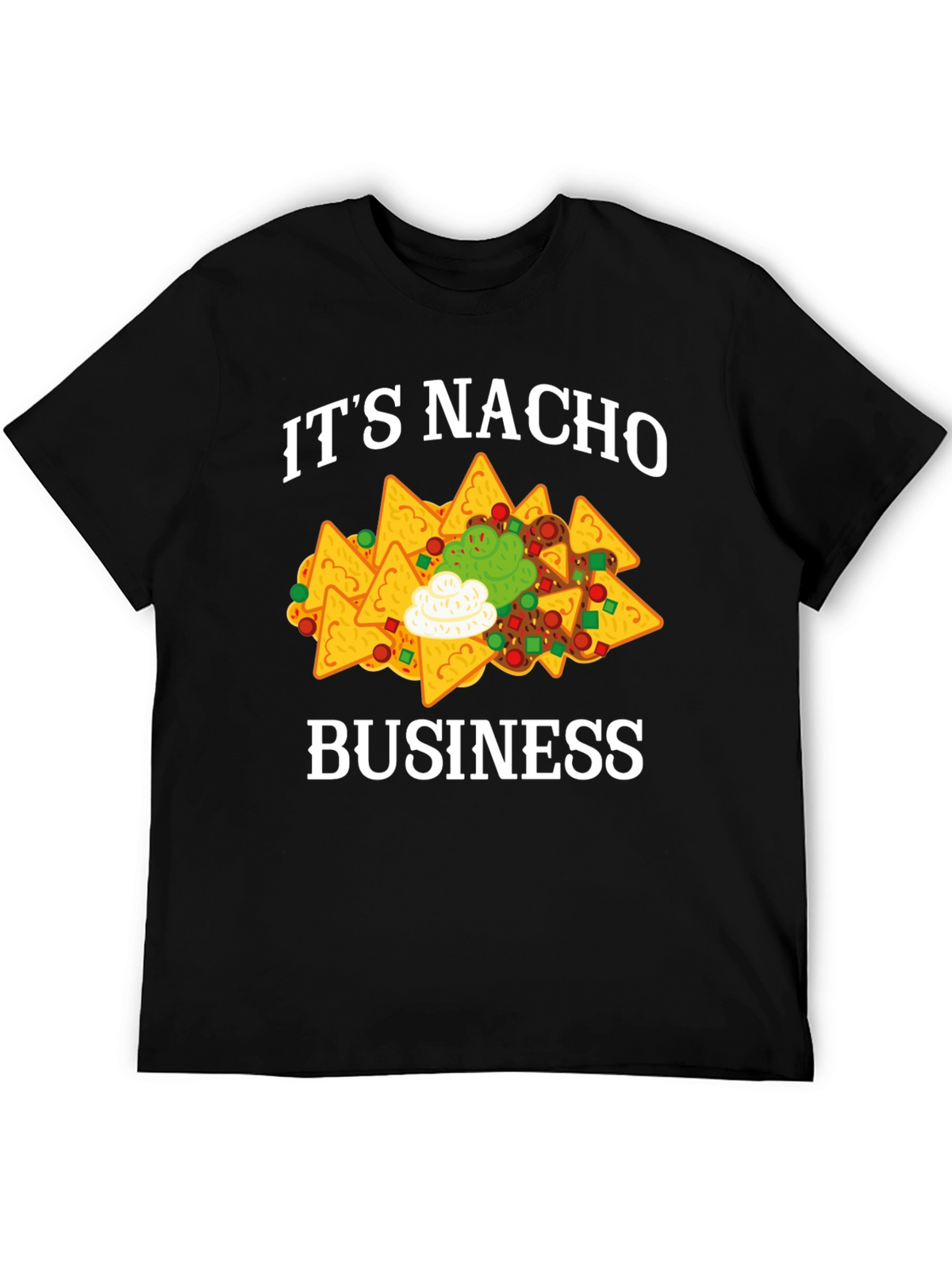 Its Nacho Business Graphic Tee
