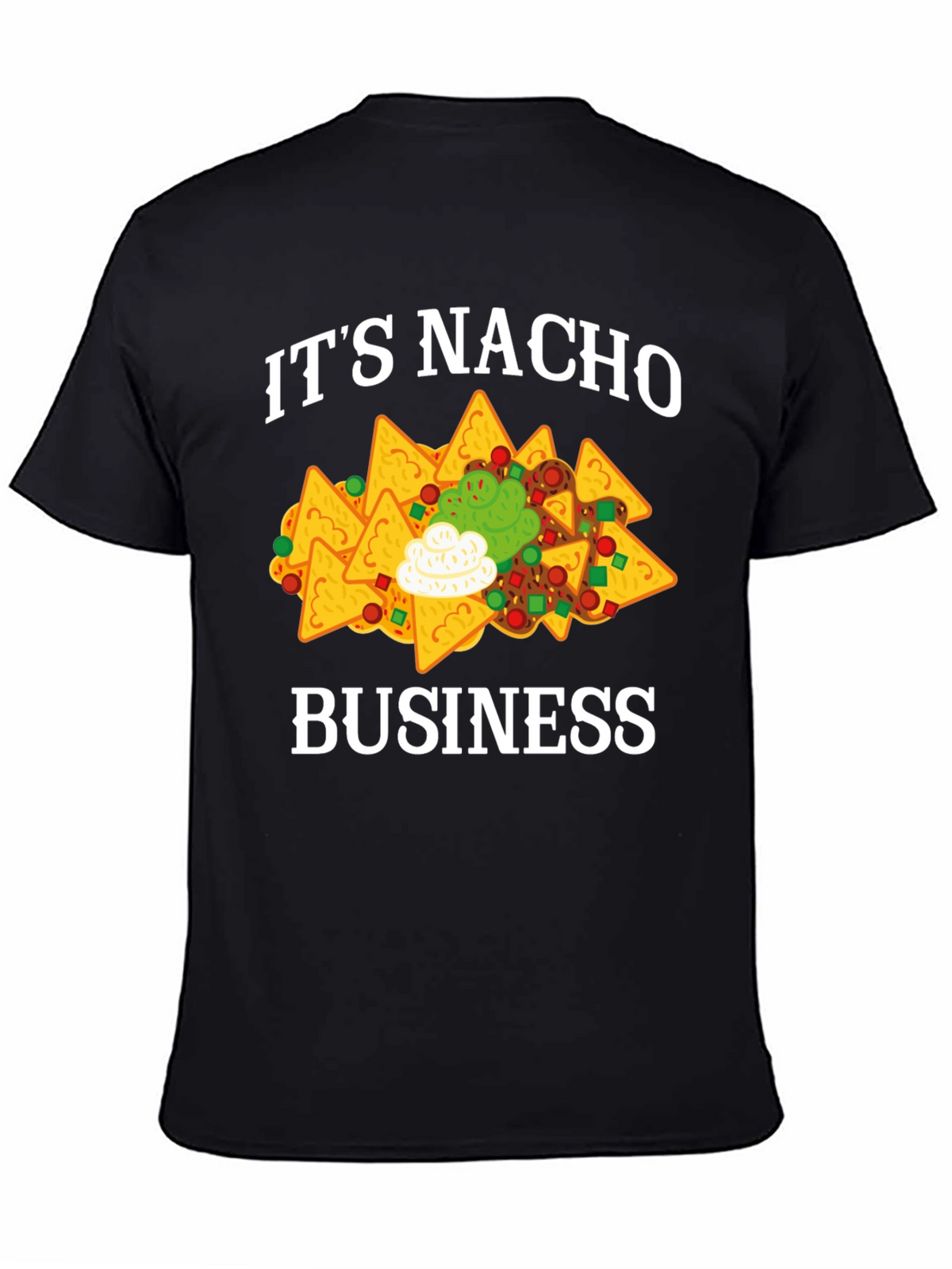 Its Nacho Business Graphic Tee