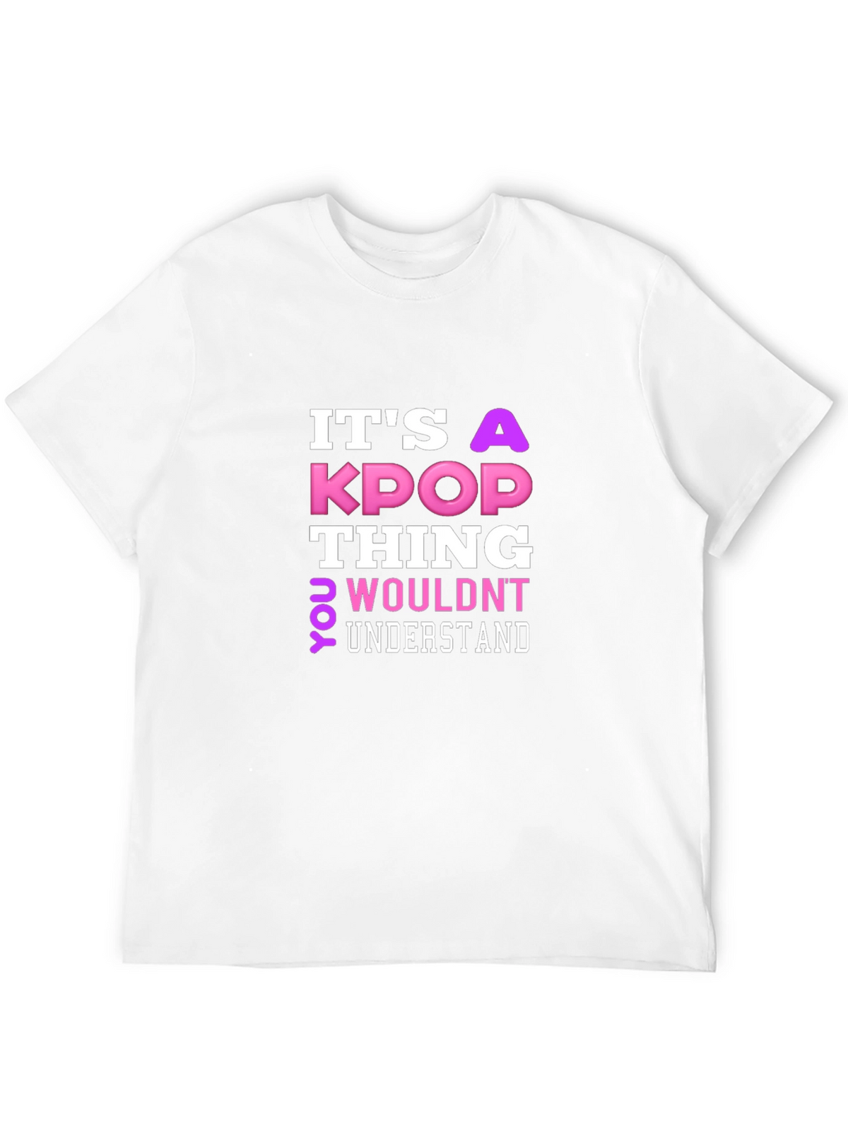 Its a KPOP Thing T-Shirt
