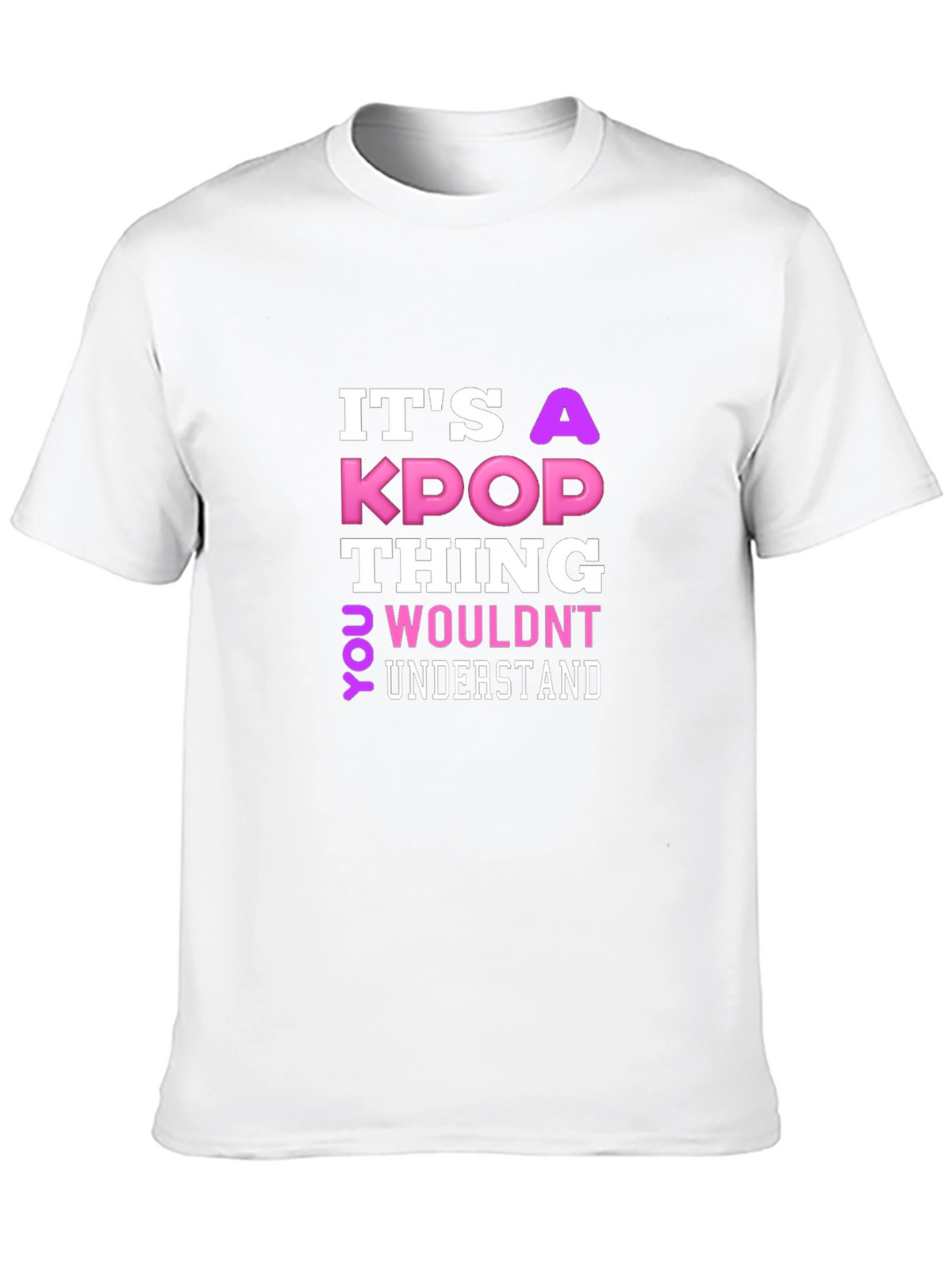 Its a KPOP Thing T-Shirt