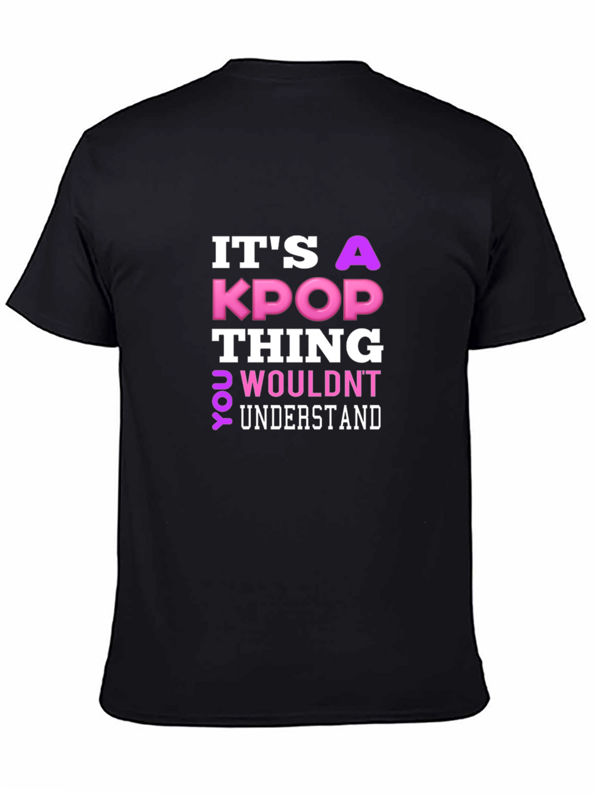 Its a KPOP Thing T-Shirt