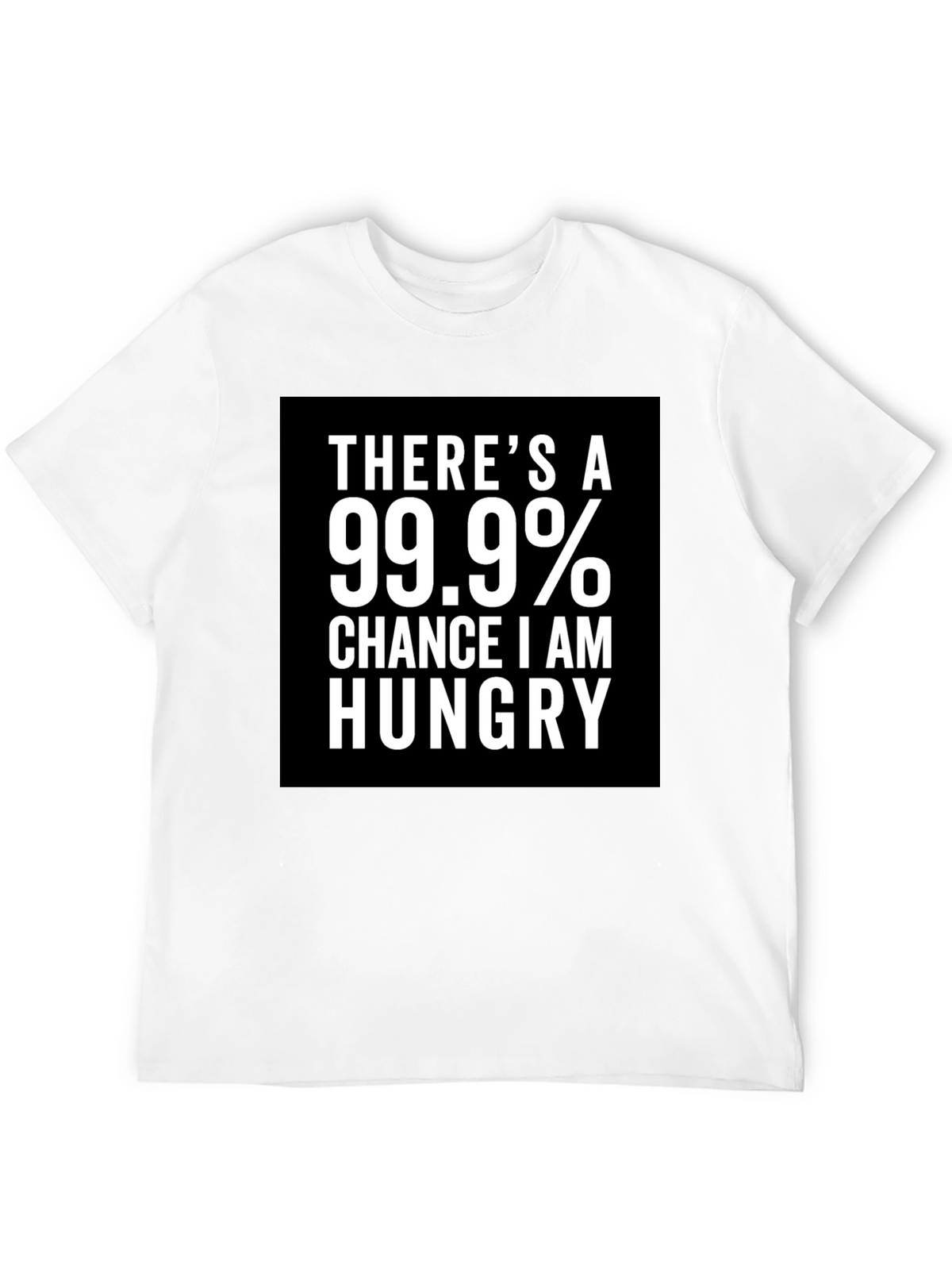 Hungry Humor T-Shirt