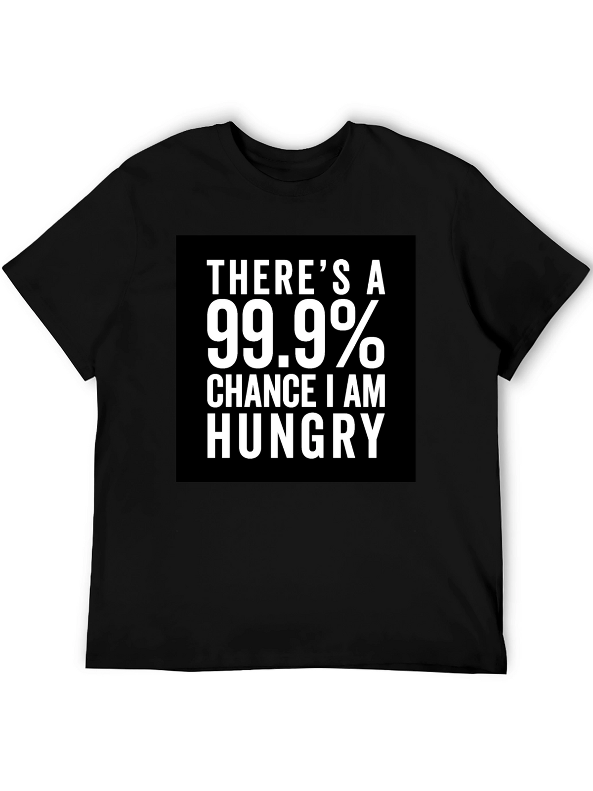 Hungry Humor T-Shirt