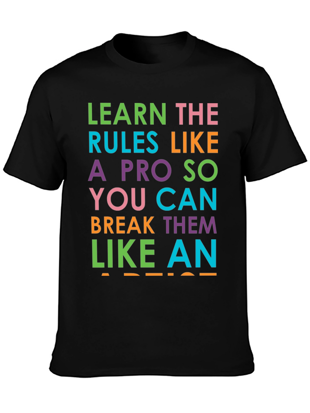 Learn the Rules Funny Graphic Tee