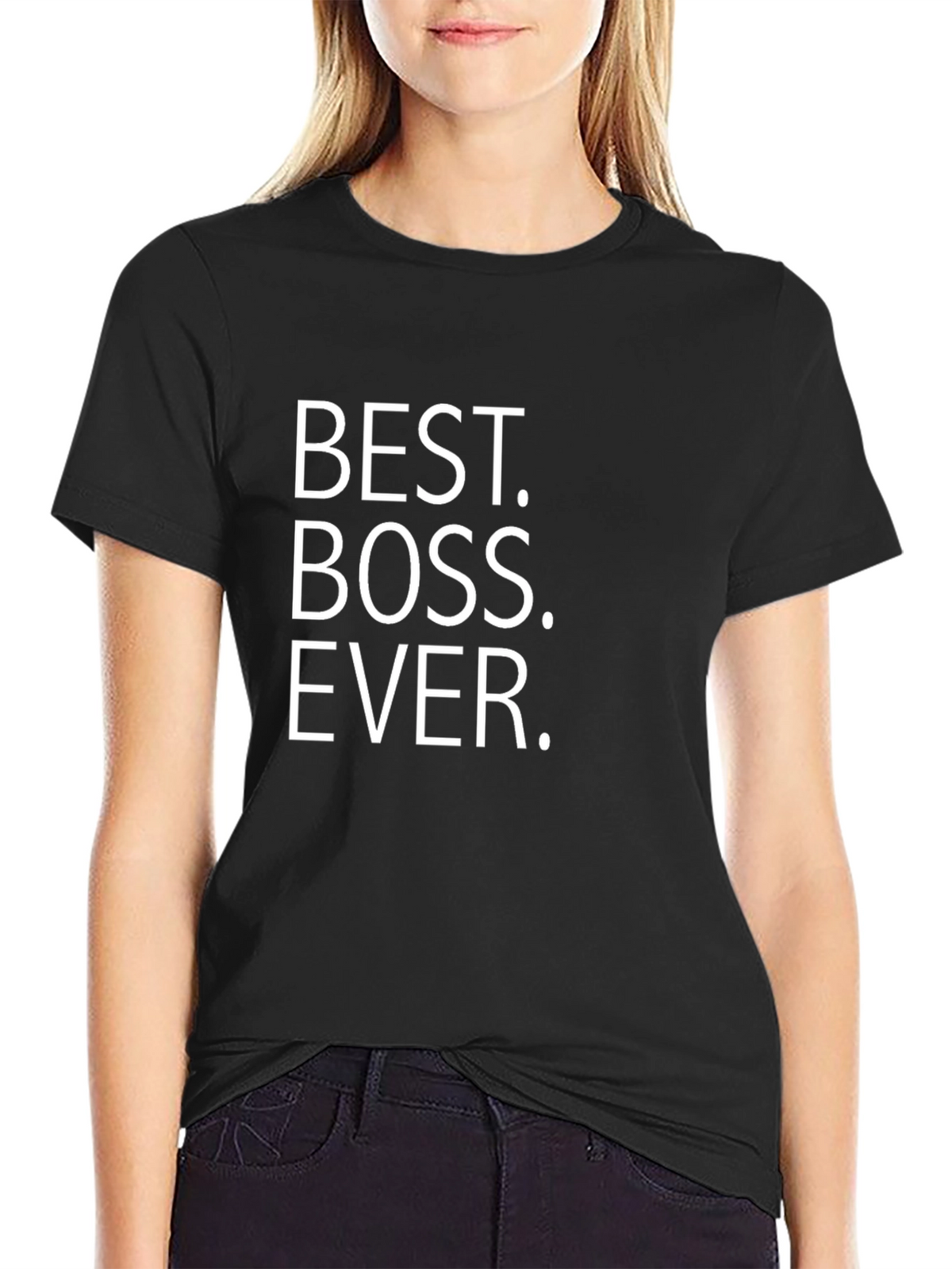 Best Boss Ever T-Shirt - Novelty Gift