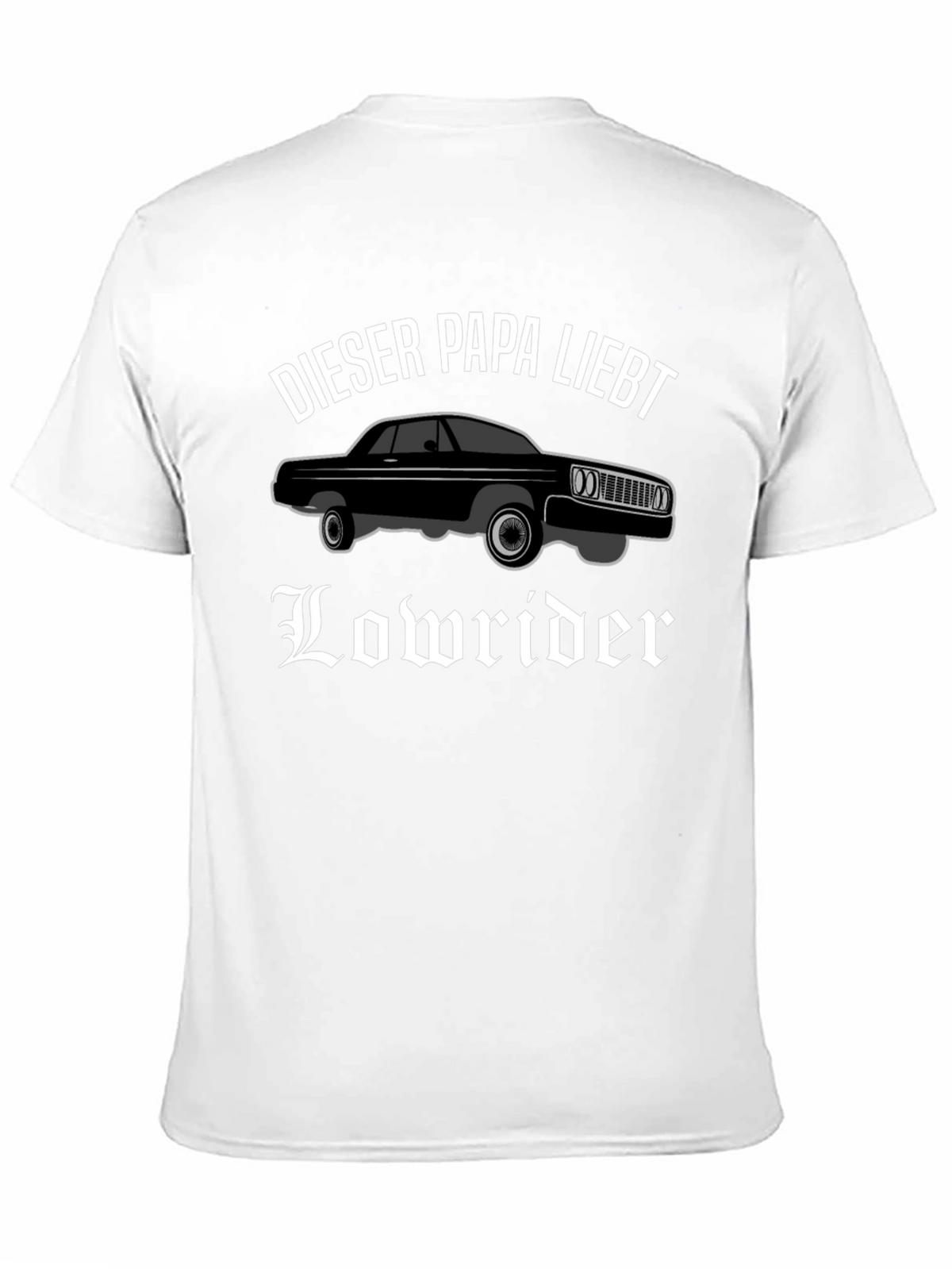 Lowrider Dad T-Shirt - Black Car Lover Tee