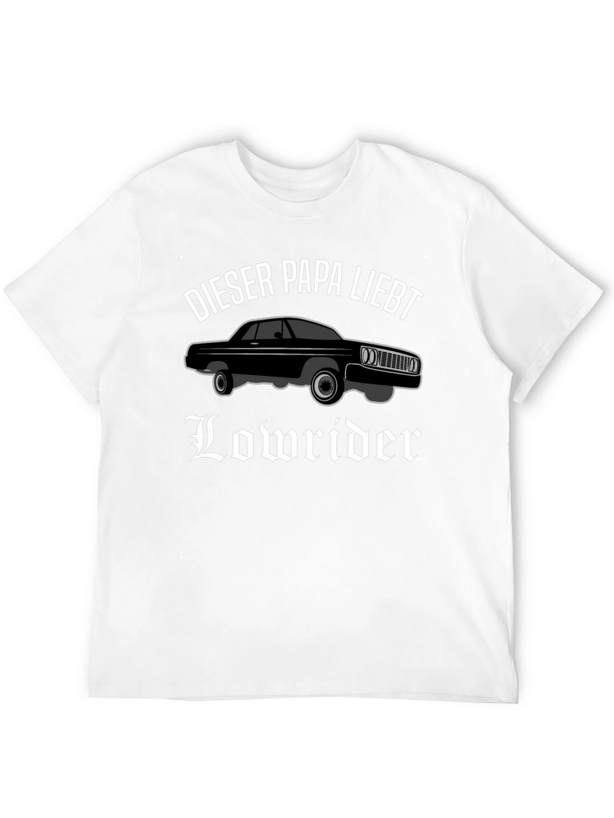 Lowrider Dad T-Shirt - Black Car Lover Tee