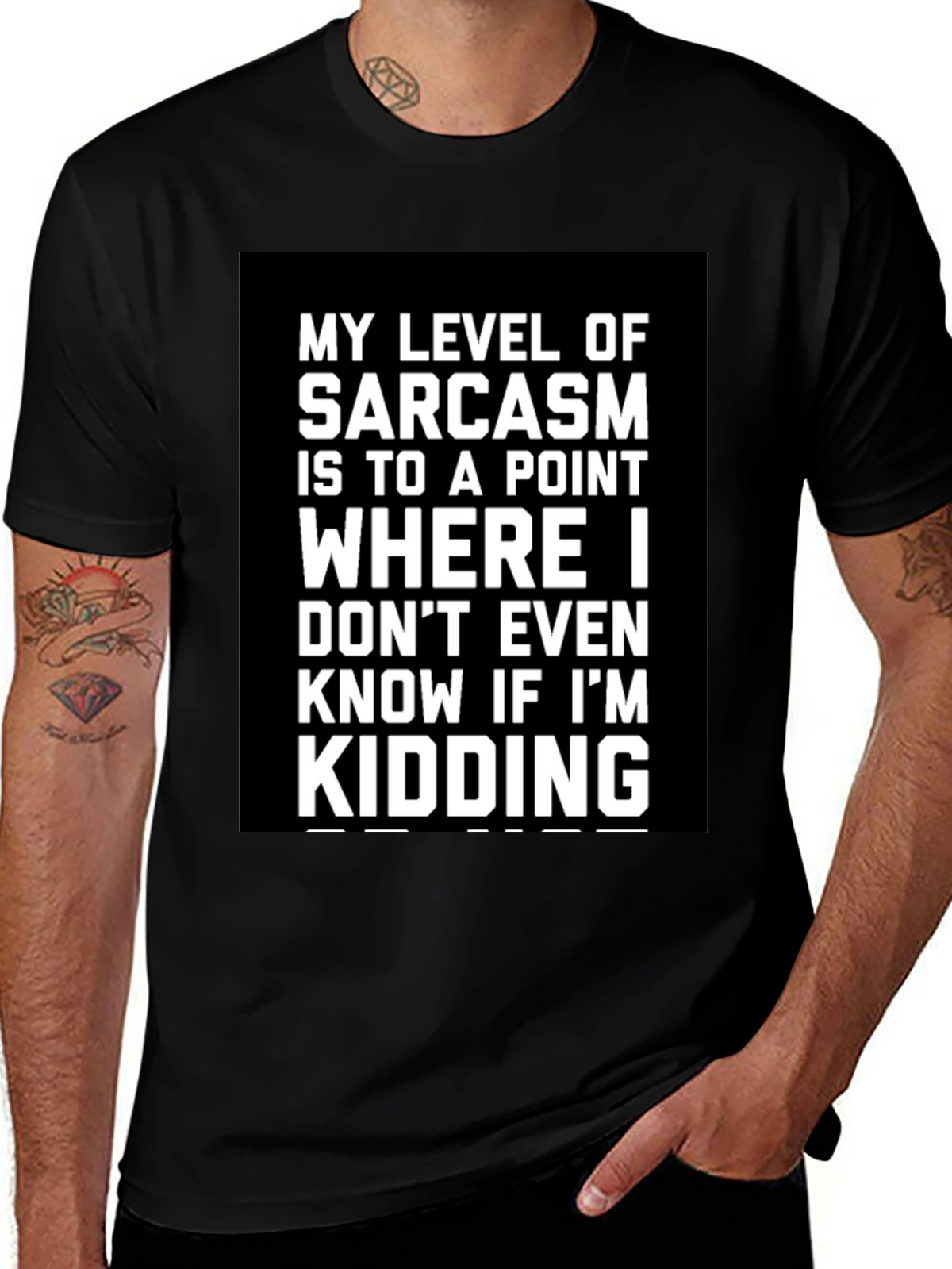 Sarcastic Humor T-Shirt: Kidding? Graphic Tee