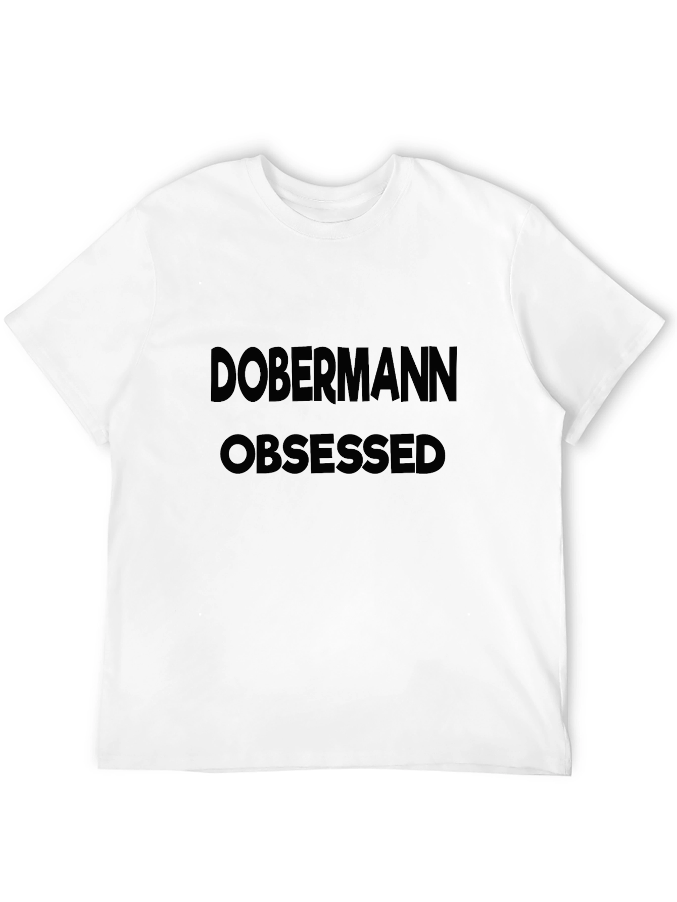 Doberman Obsessed T-Shirt - Black Graphic Tee